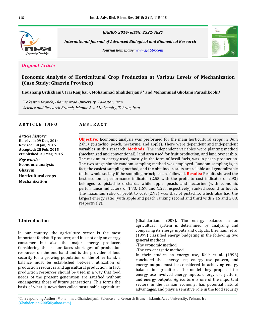 Economic Analysis of Horticultural Crop Production at Various Levels of Mechanization (Case Study: Ghazvin Province)