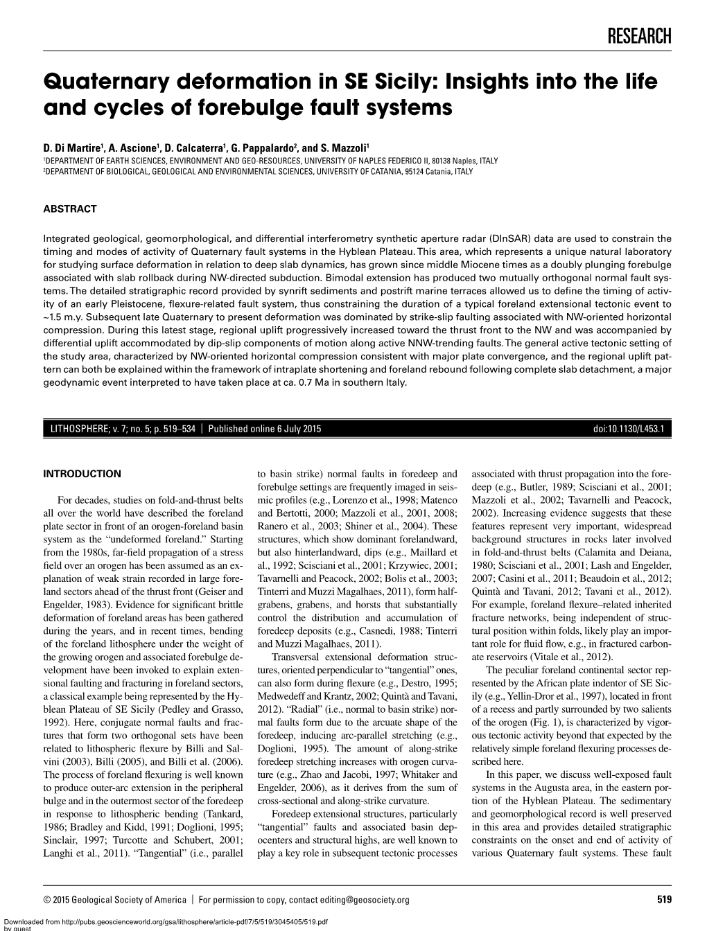 RESEARCH Quaternary Deformation in SE Sicily: Insights Into the Life and Cycles of Forebulge Fault Systems