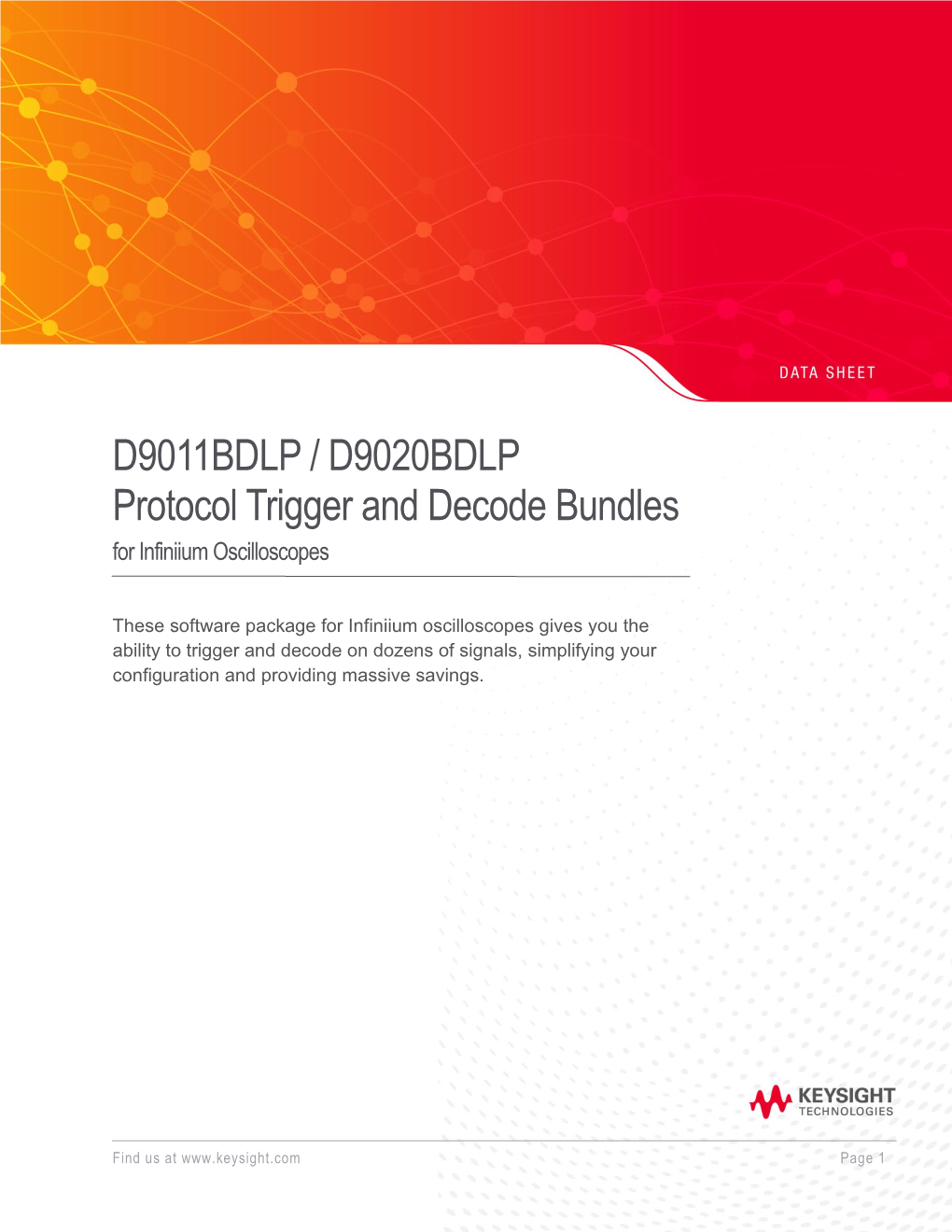 D9011BDLP / D9020BDLP Protocol Trigger and Decode Bundles