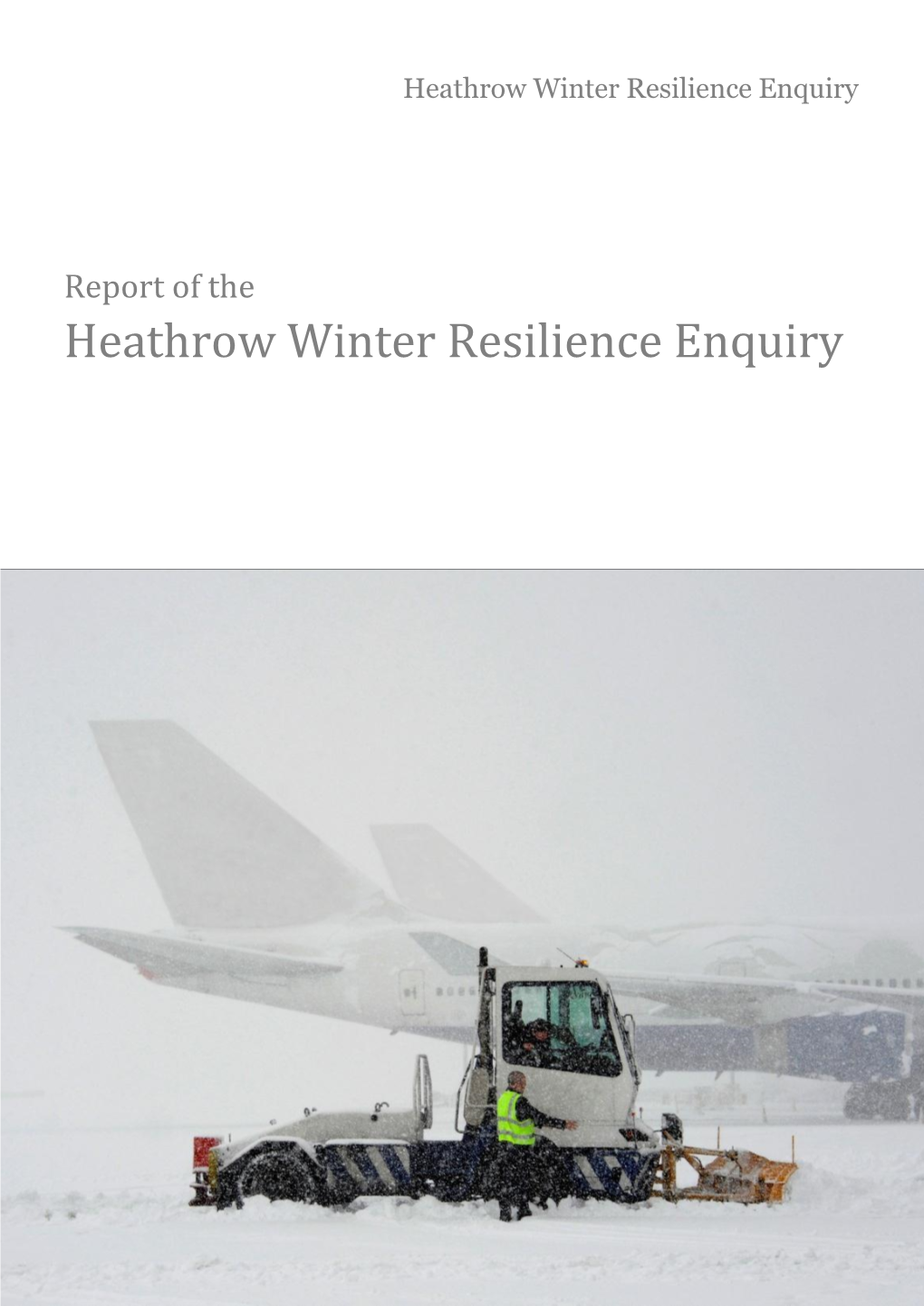 Heathrow Winter Resilience Enquiry