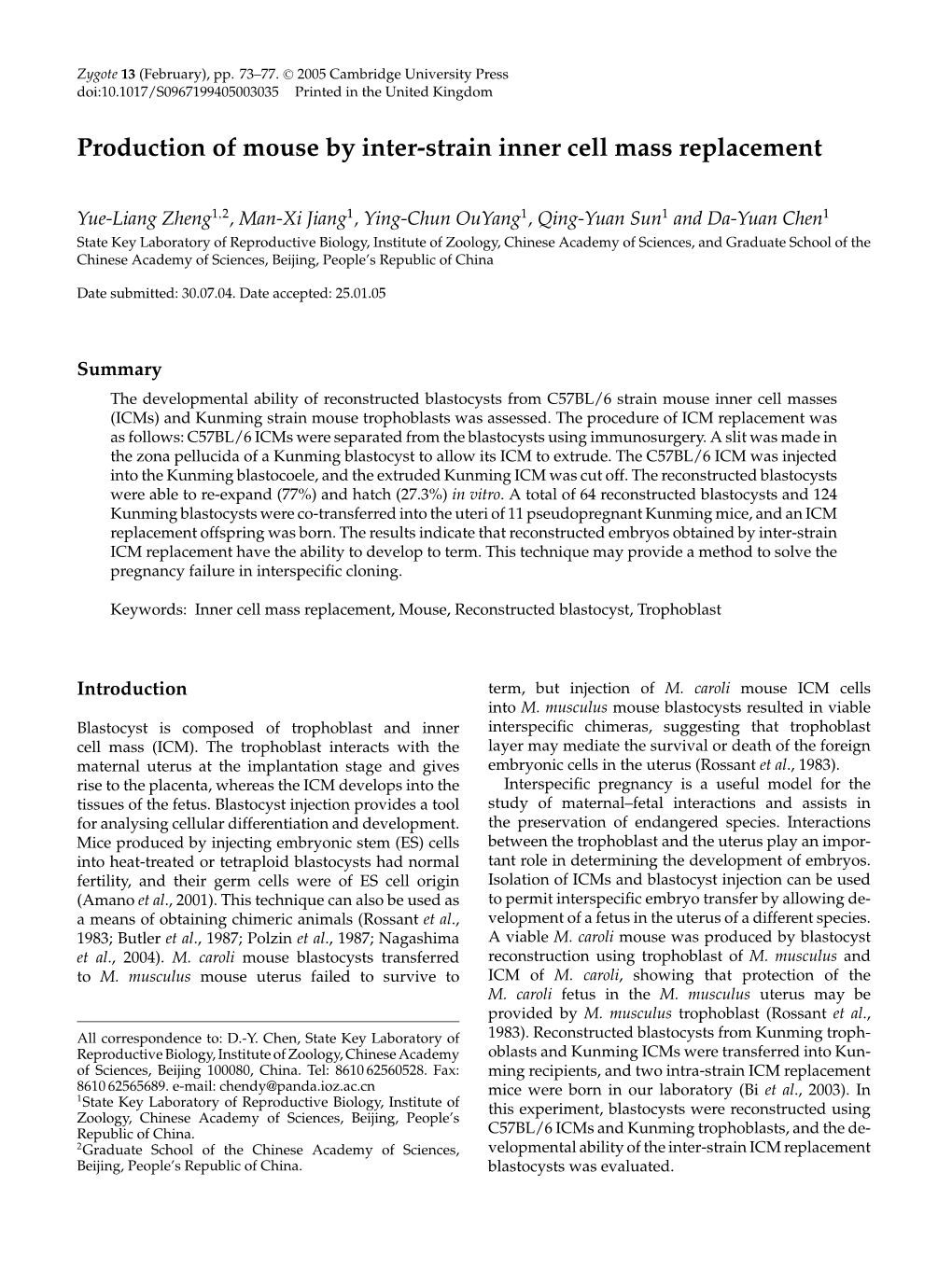 Production of Mouse by Inter-Strain Inner Cell Mass Replacement