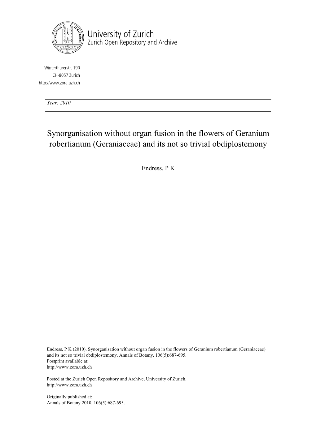 Synorganisation Without Organ Fusion in the Flowers of Geranium Robertianum (Geraniaceae) and Its Not So Trivial Obdiplostemony