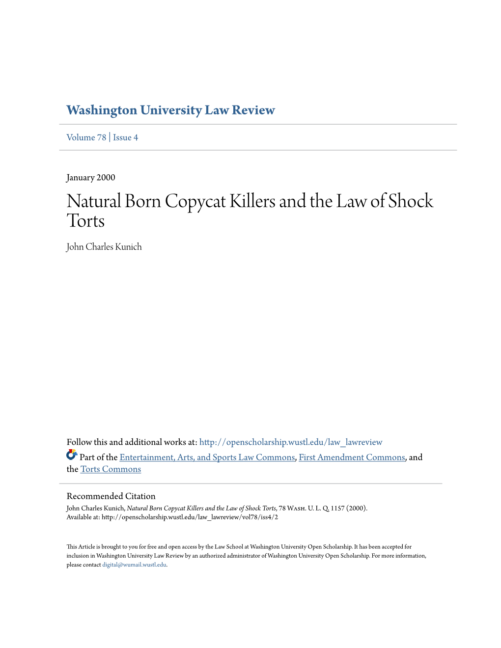 Natural Born Copycat Killers and the Law of Shock Torts John Charles Kunich