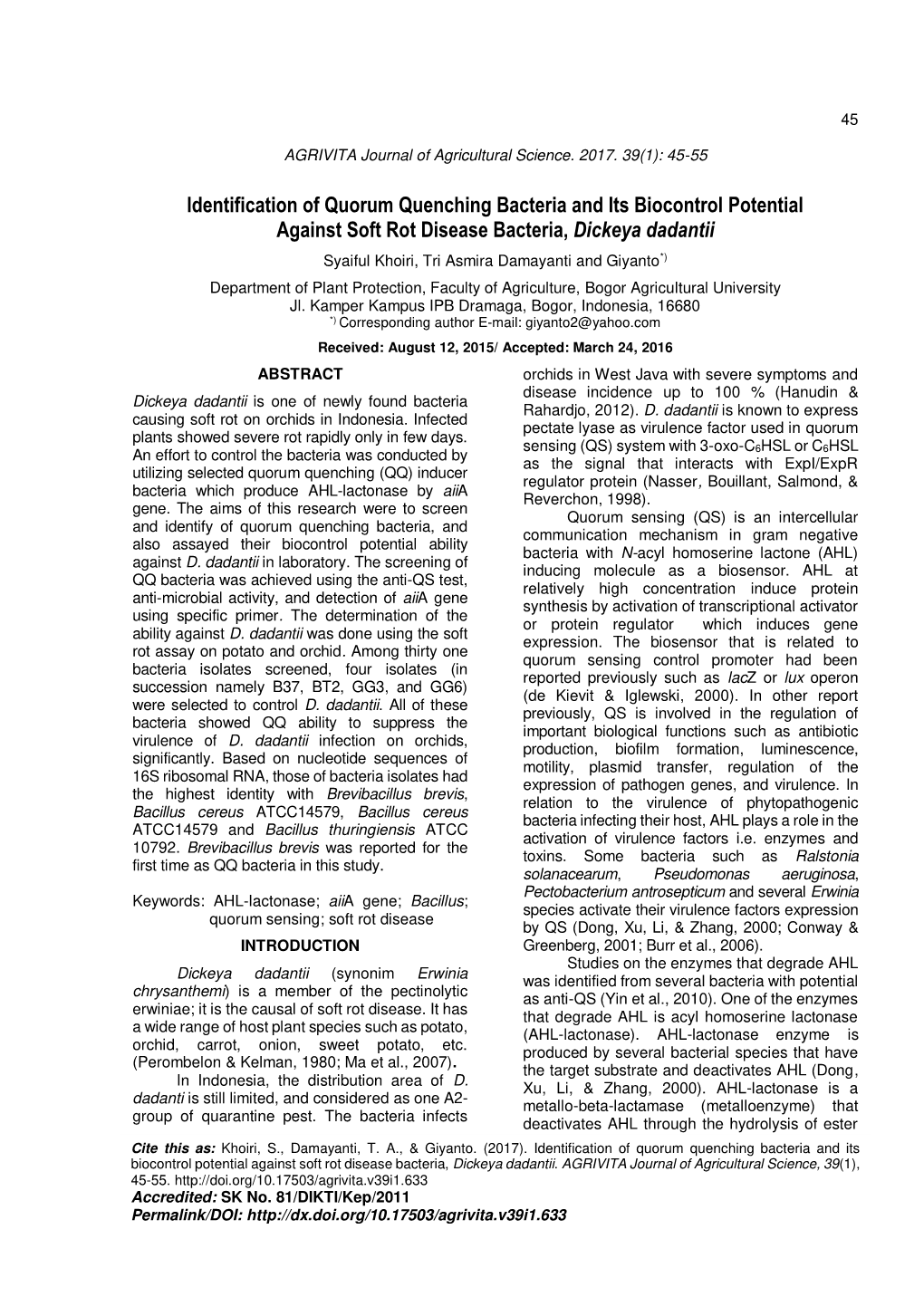 Identification of Quorum Quenching Bacteria and Its Biocontrol Potential