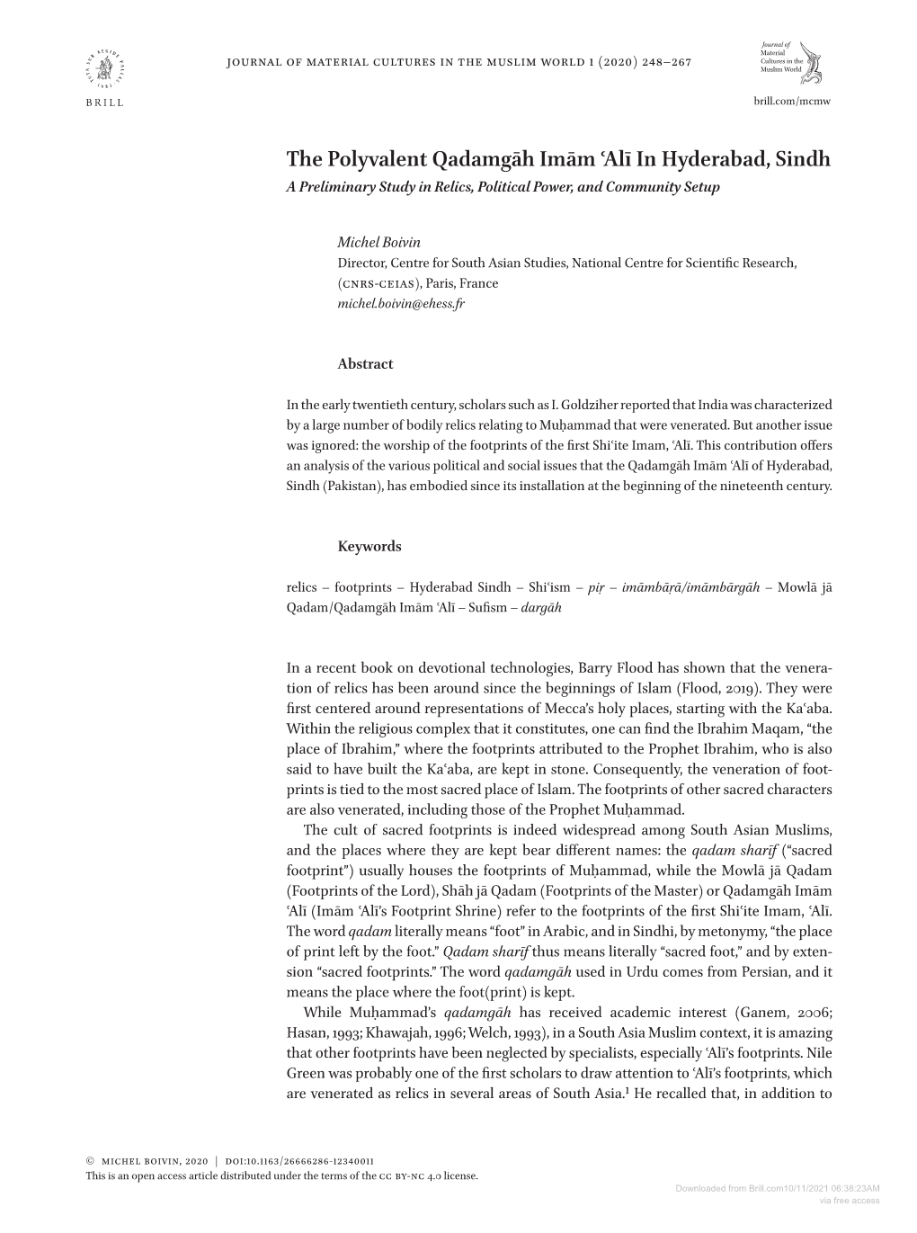 The Polyvalent Qadamgāh Imām ʿalī in Hyderabad, Sindh a Preliminary Study in Relics, Political Power, and Community Setup