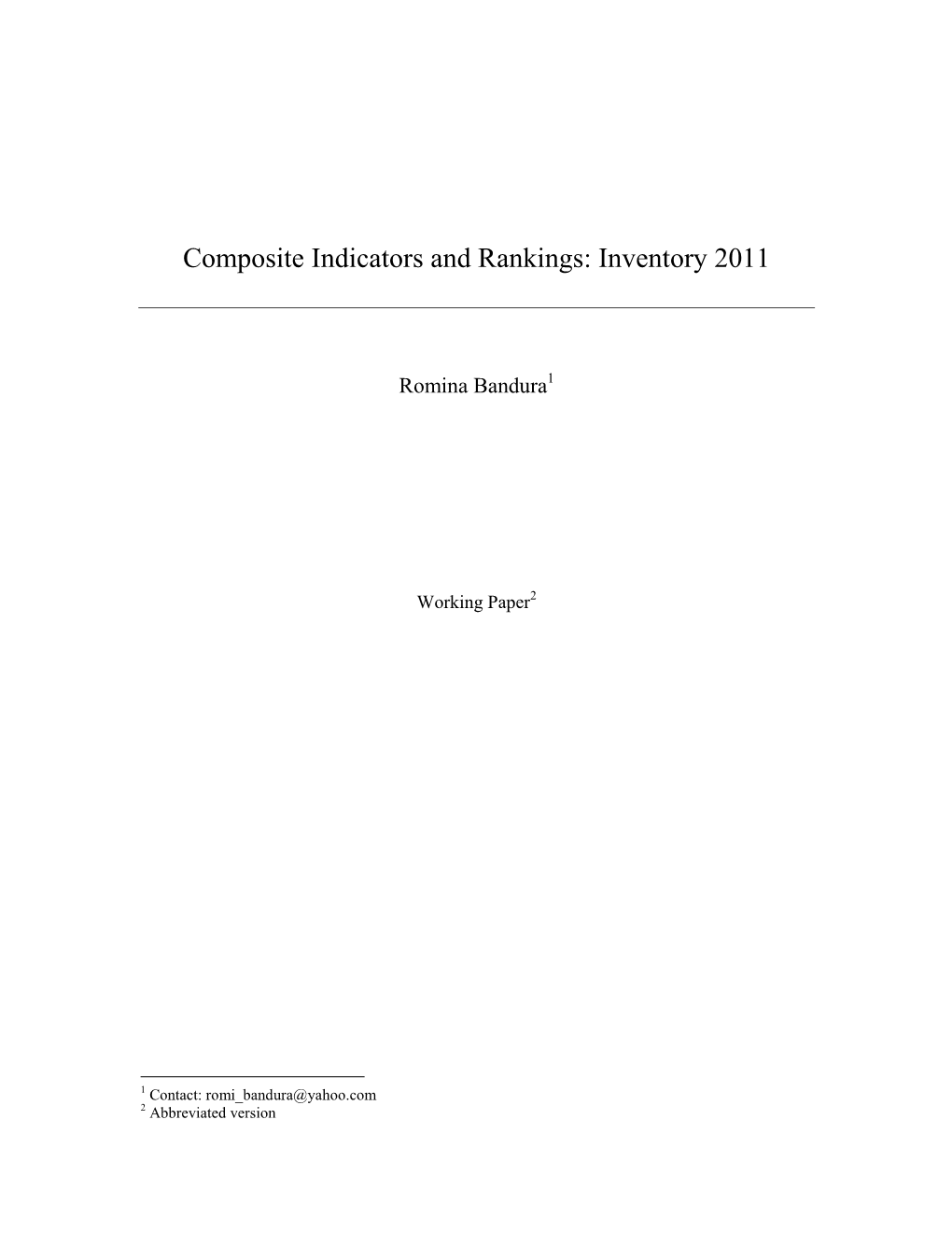 Measuring Country Performance and State Behavior: a Survey of Composite Indices”