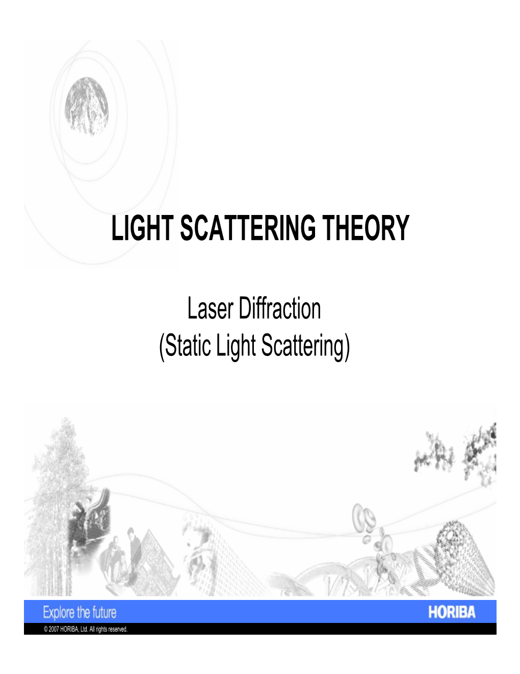 Light Scattering Theory