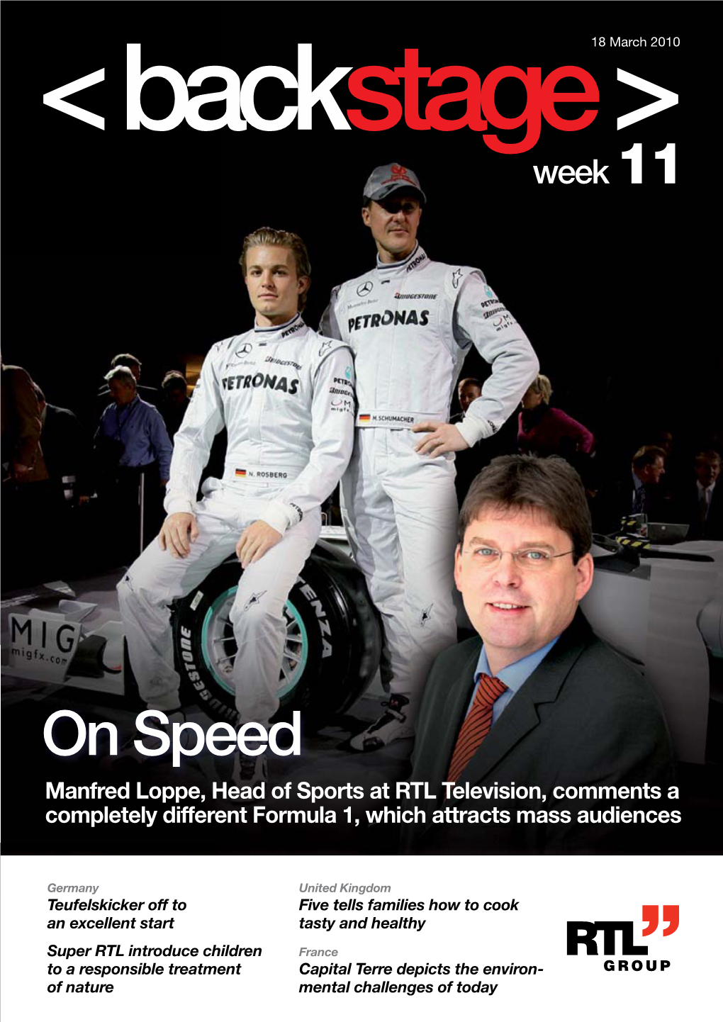 On Speed Manfred Loppe, Head of Sports at RTL Television, Comments a Completely Different Formula 1, Which Attracts Mass Audiences