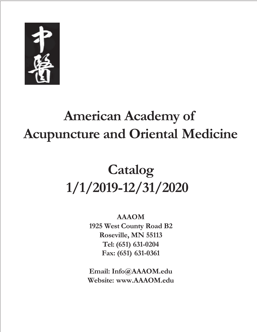 American Academy of Acupuncture and Oriental Medicine Catalog 1/1