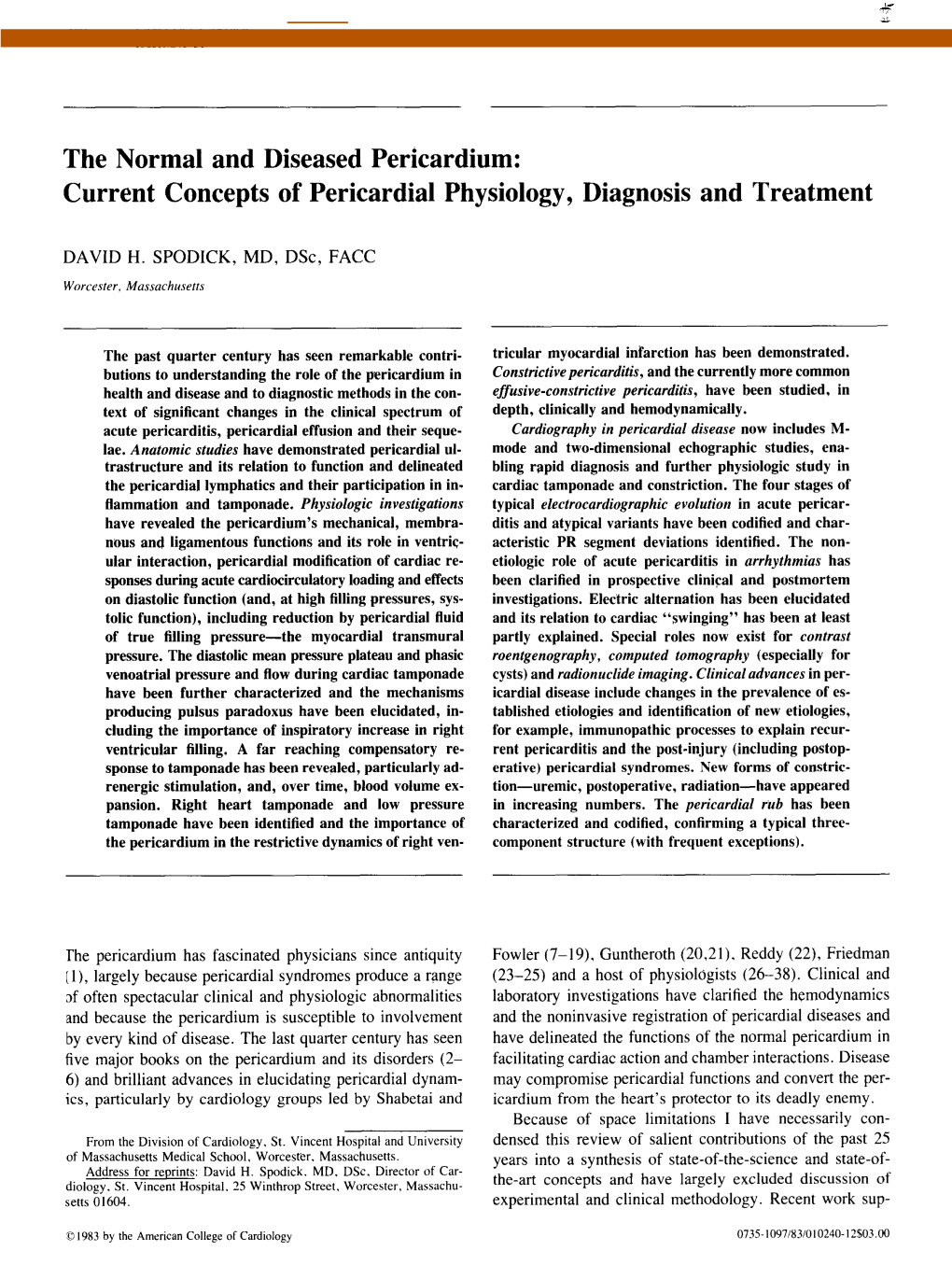 The Normal and Diseased Pericardium: Current Concepts of Pericardial Physiology, Diagnosis and Treatment