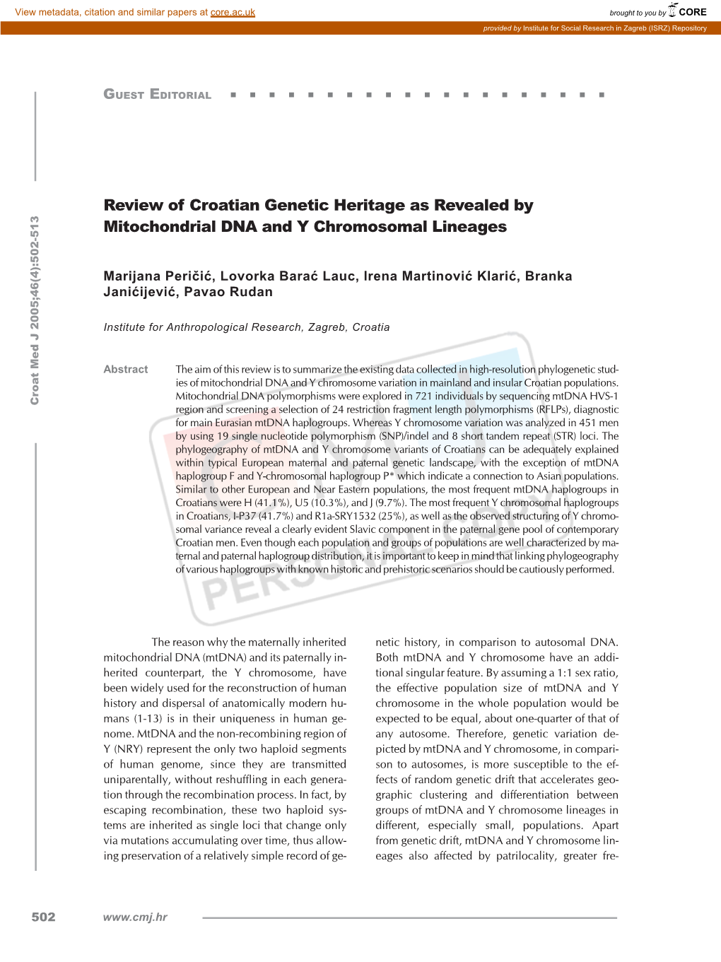 Review of Croatian Genetic Heritage As Revealed by Mitochondrial DNA and Y Chromosomal Lineages