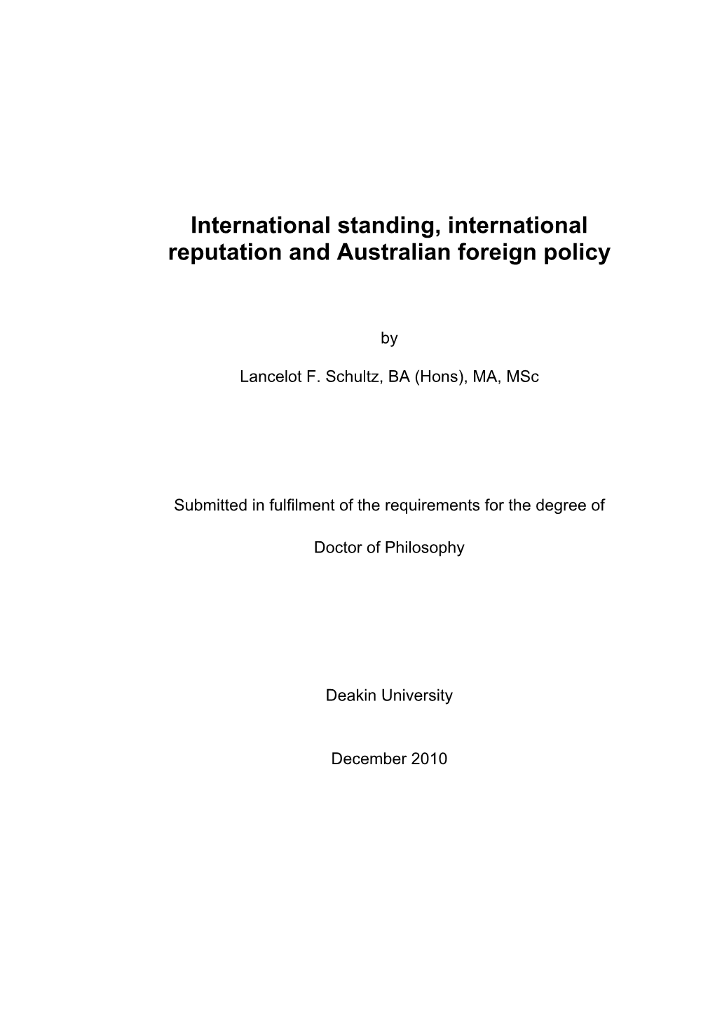 International Standing, International Reputation and Australian Foreign Policy