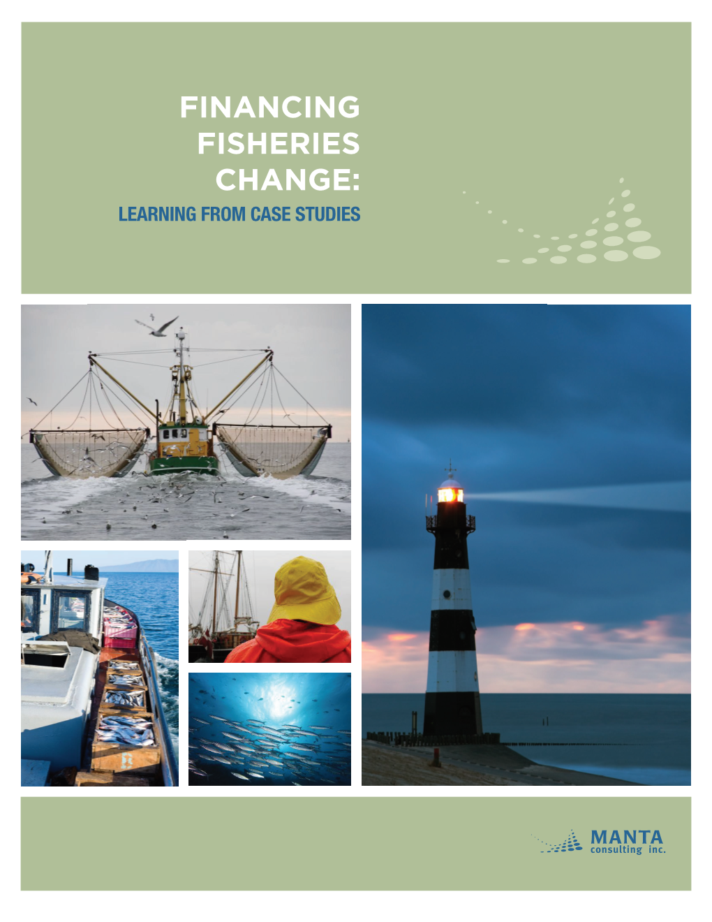 Financing Fisheries Change