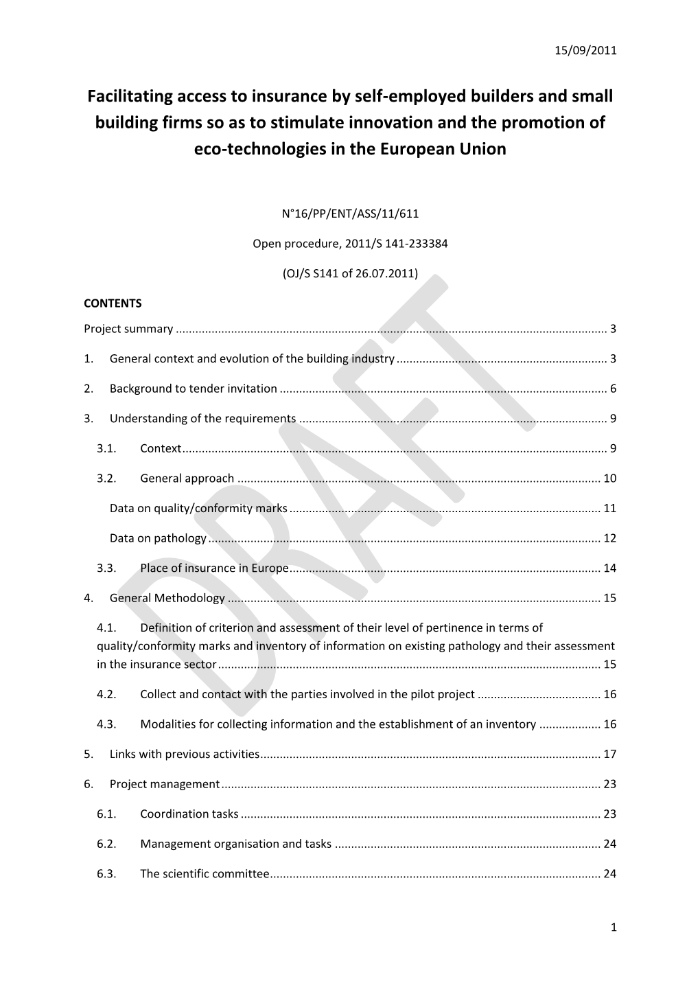 Facilitating Access to Insurance by Self-Employed Builders and Small