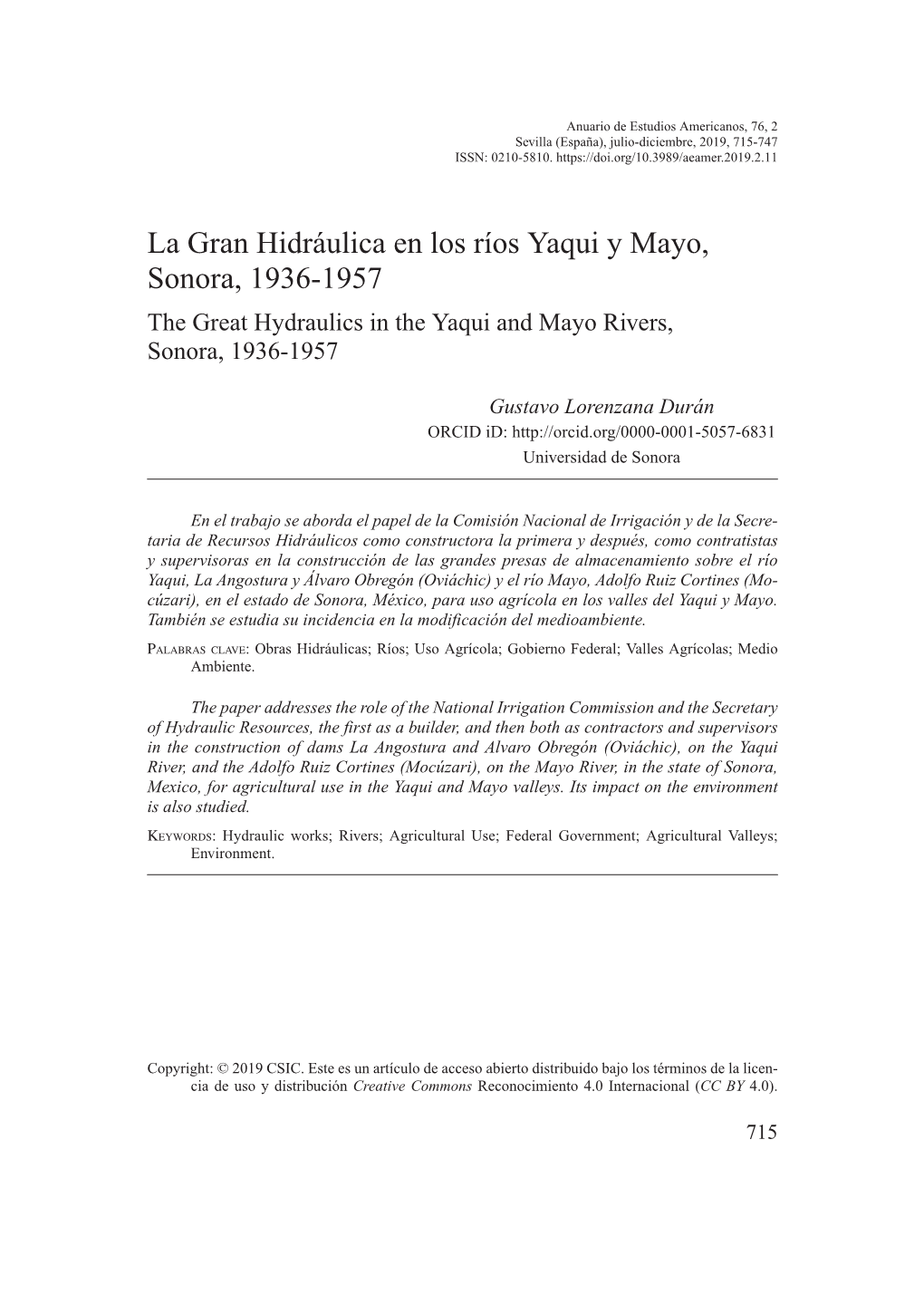 La Gran Hidráulica En Los Ríos Yaqui Y Mayo, Sonora, 1936-1957 the Great Hydraulics in the Yaqui and Mayo Rivers, Sonora, 1936-1957