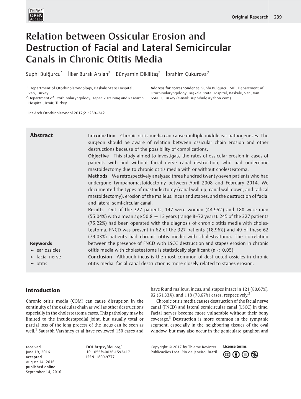 Relation Between Ossicular Erosion and Destruction of Facial and Lateral Semicircular Canals in Chronic Otitis Media