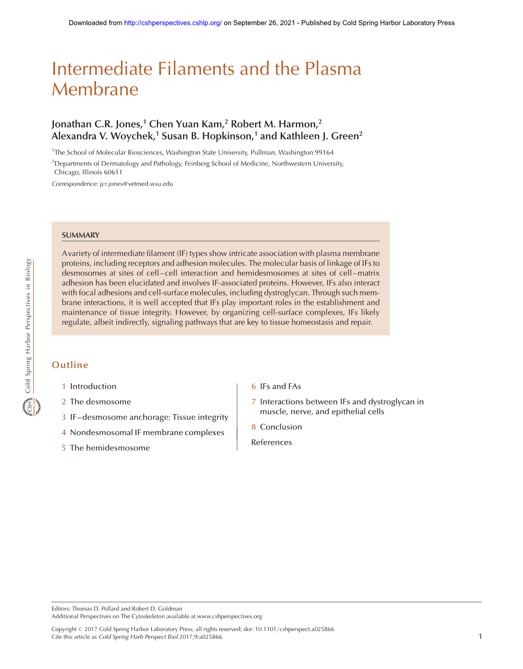 Intermediate Filaments and the Plasma Membrane