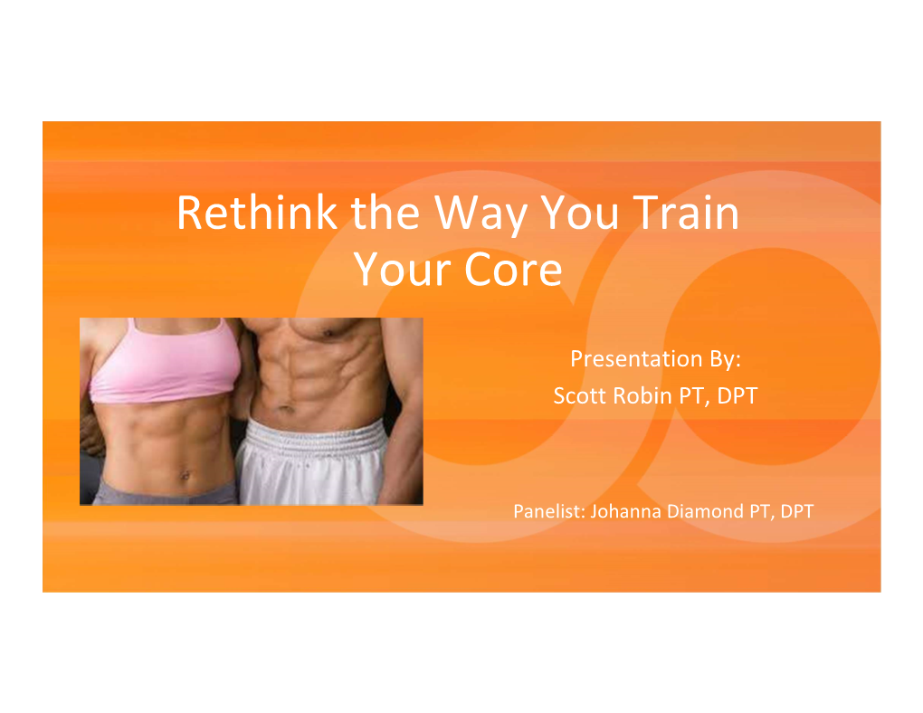 Rethink the Way You Train Your Core