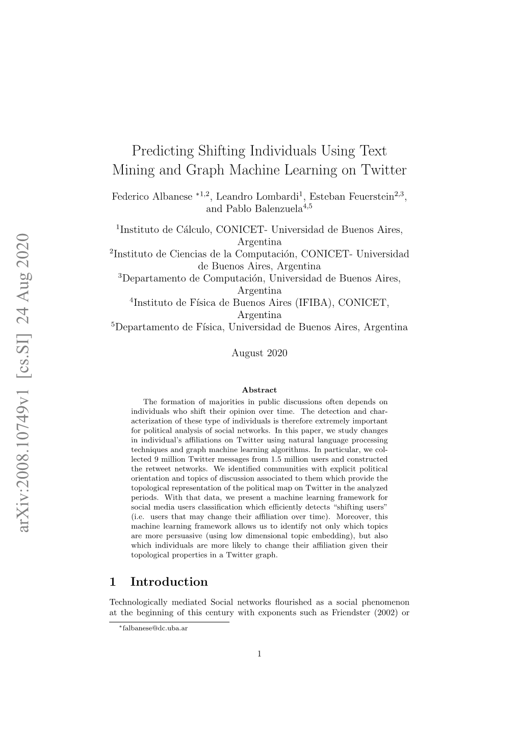 Predicting Shifting Individuals Using Text Mining and Graph Machine Learning on Twitter