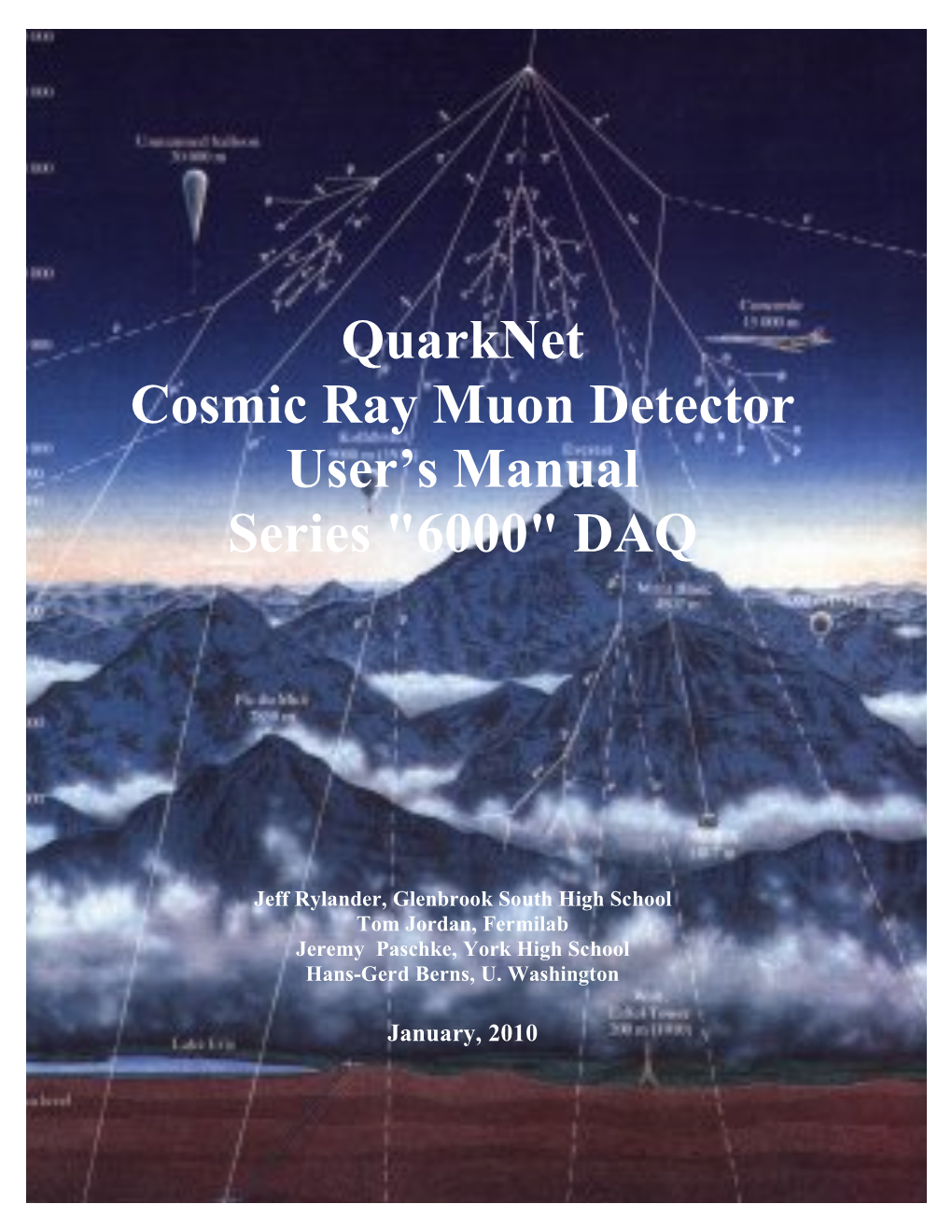 Quarknet Cosmic Ray Muon Detector User’S Manual Series 