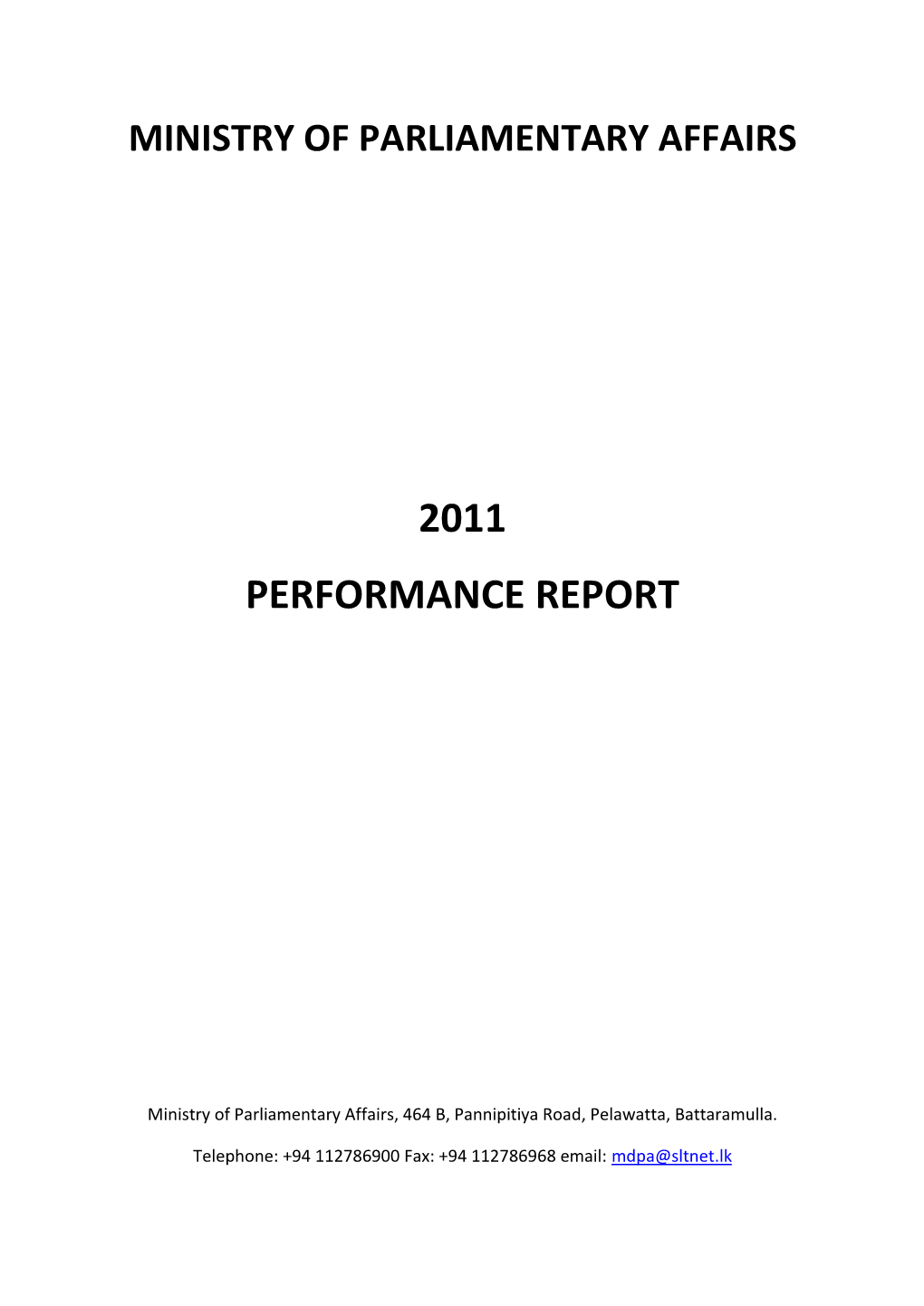 Ministry of Parliamentary Affairs 2011 Performance Report