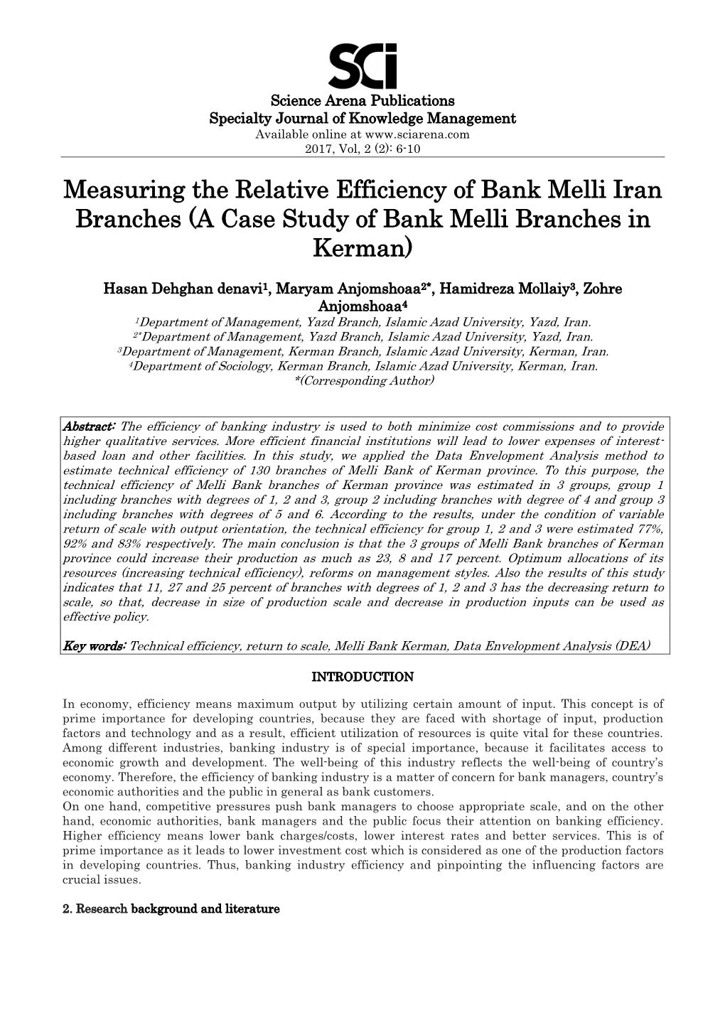 Measuring the Relative Efficiency of Bank Melli Iran Branches (A Case Study of Bank Melli Branches in Kerman)