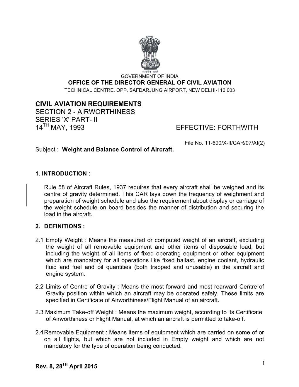 Civil Aviation Requirements Section 2 - Airworthiness Series 'X' Part- Ii 14Th May, 1993 Effective: Forthwith