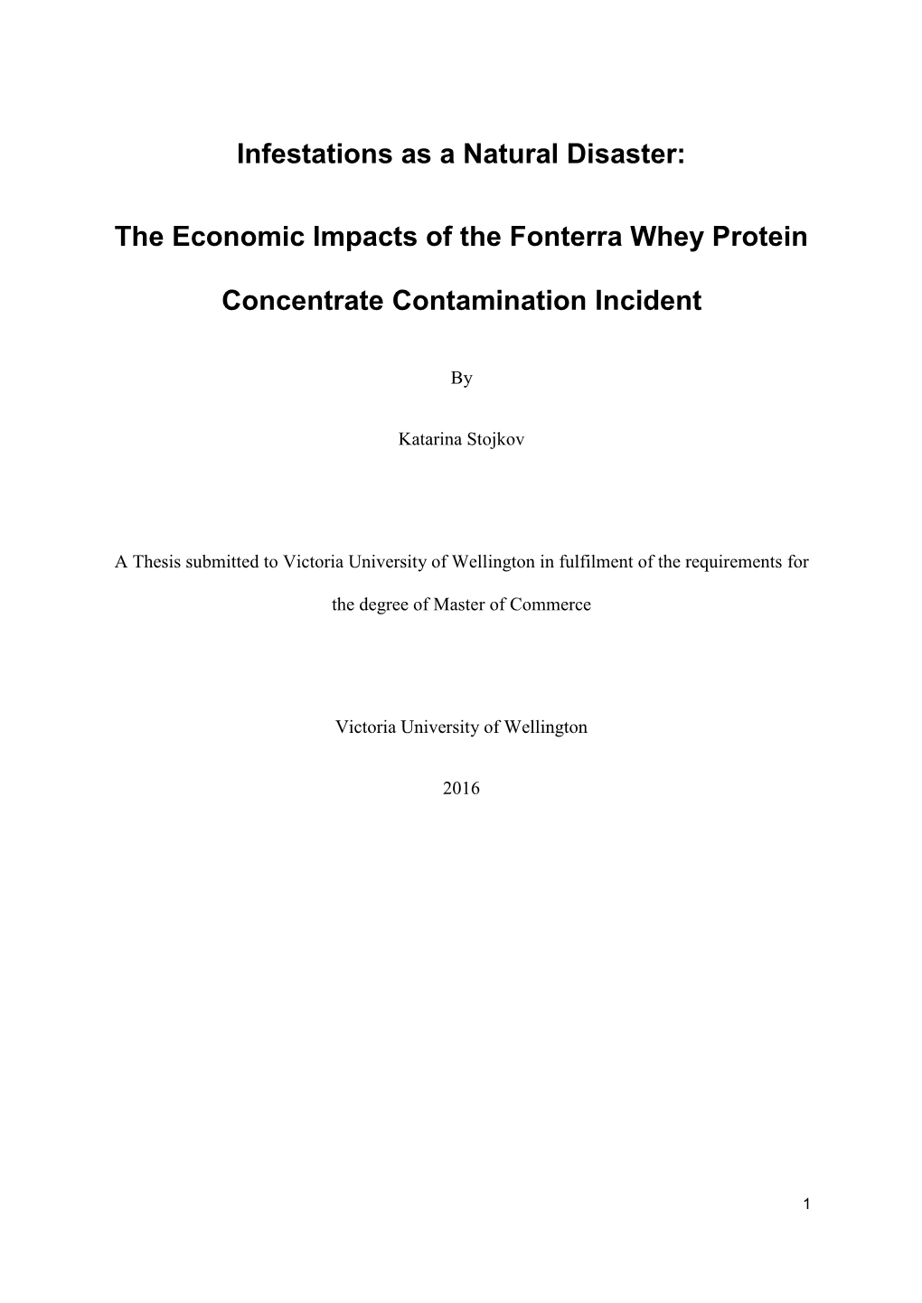 The Economic Impacts of the Fonterra Whey Protein Concentrate