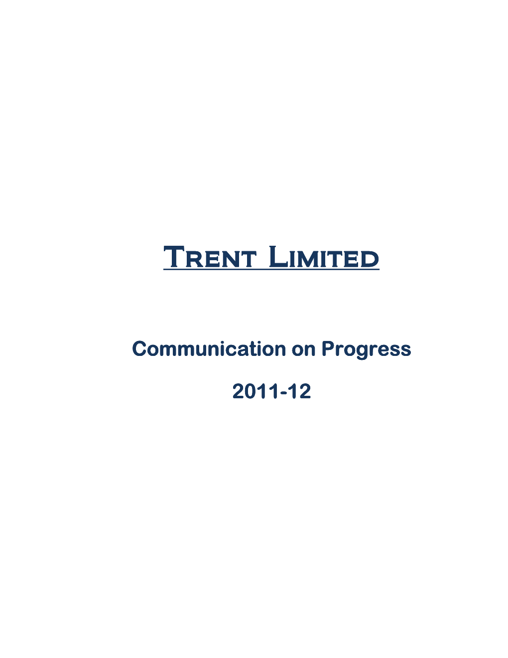 Trent Limited Trent Limited