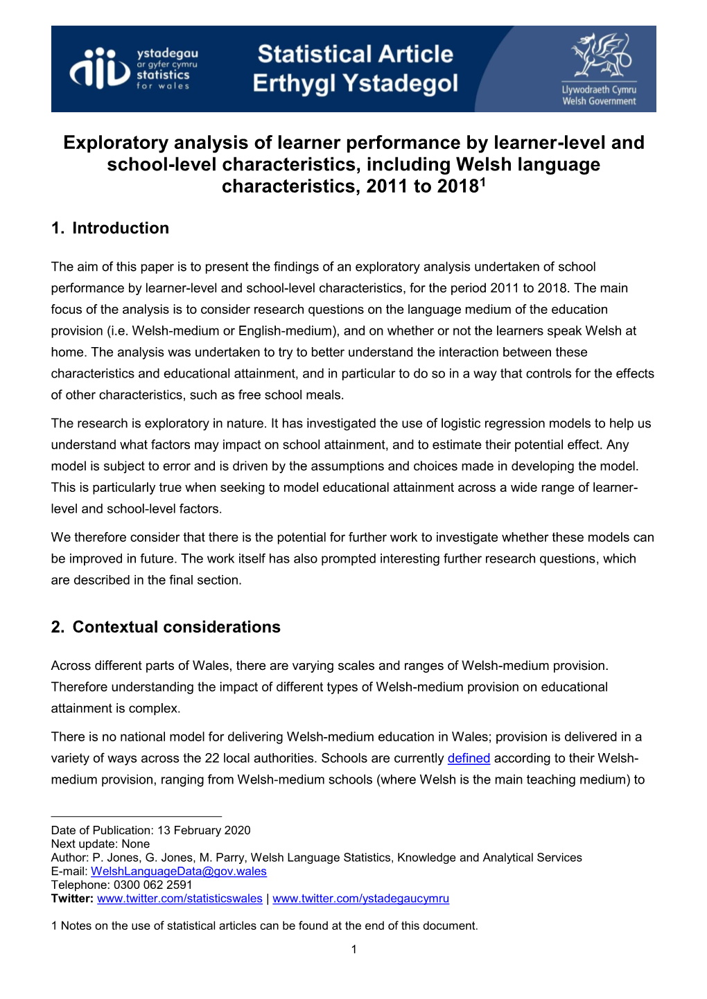 Exploratory Analysis of Learner Performance by Learner-Level and School-Level Characteristics, Including Welsh Language Characteristics, 2011 to 20181