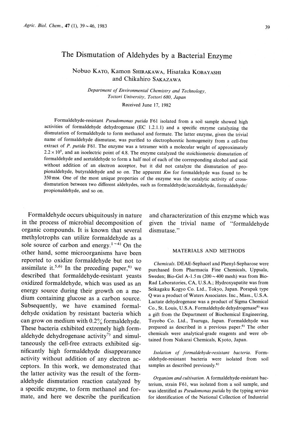 The Dismutation of Aldehydes by a Bacterial Enzyme