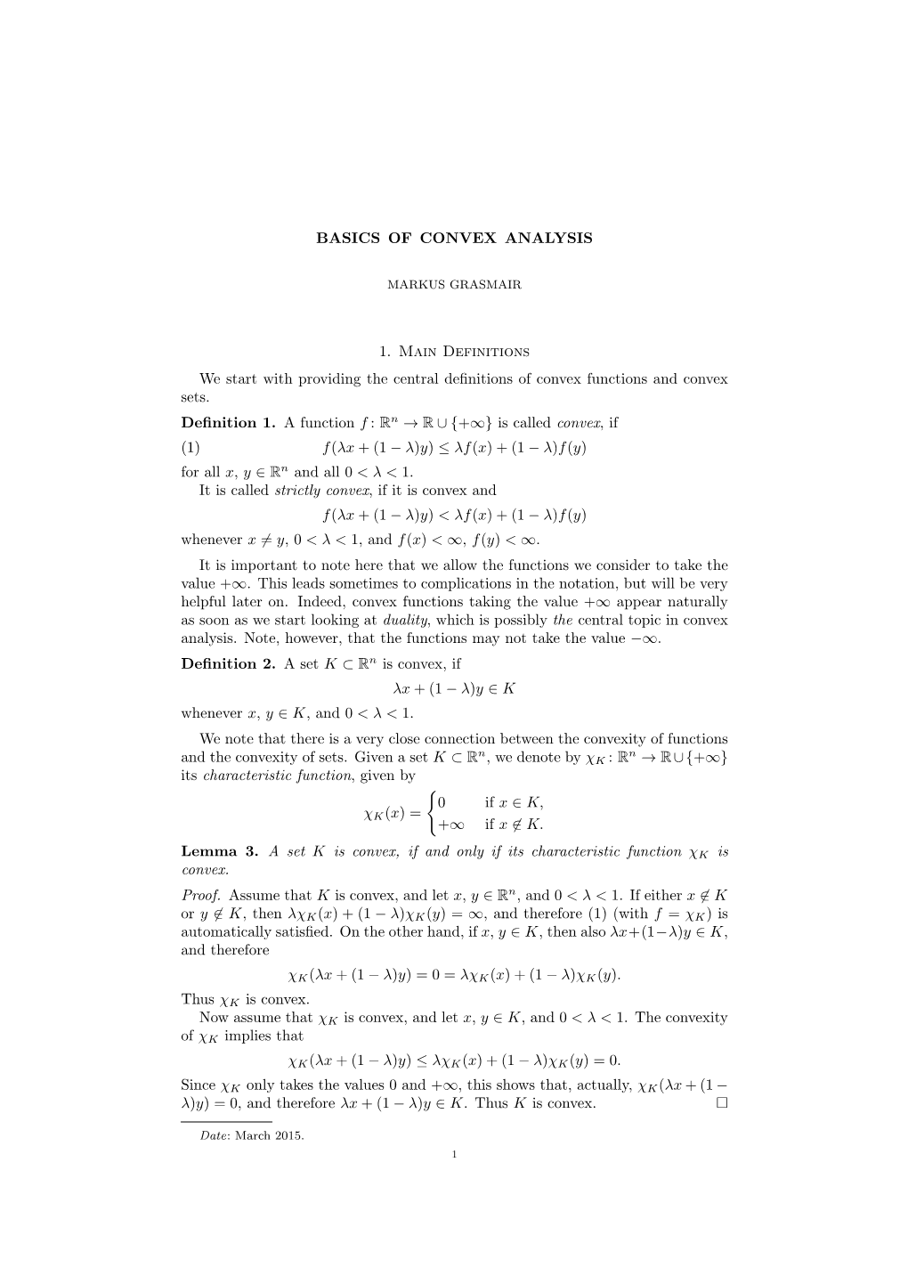 BASICS of CONVEX ANALYSIS 1. Main Definitions We Start With