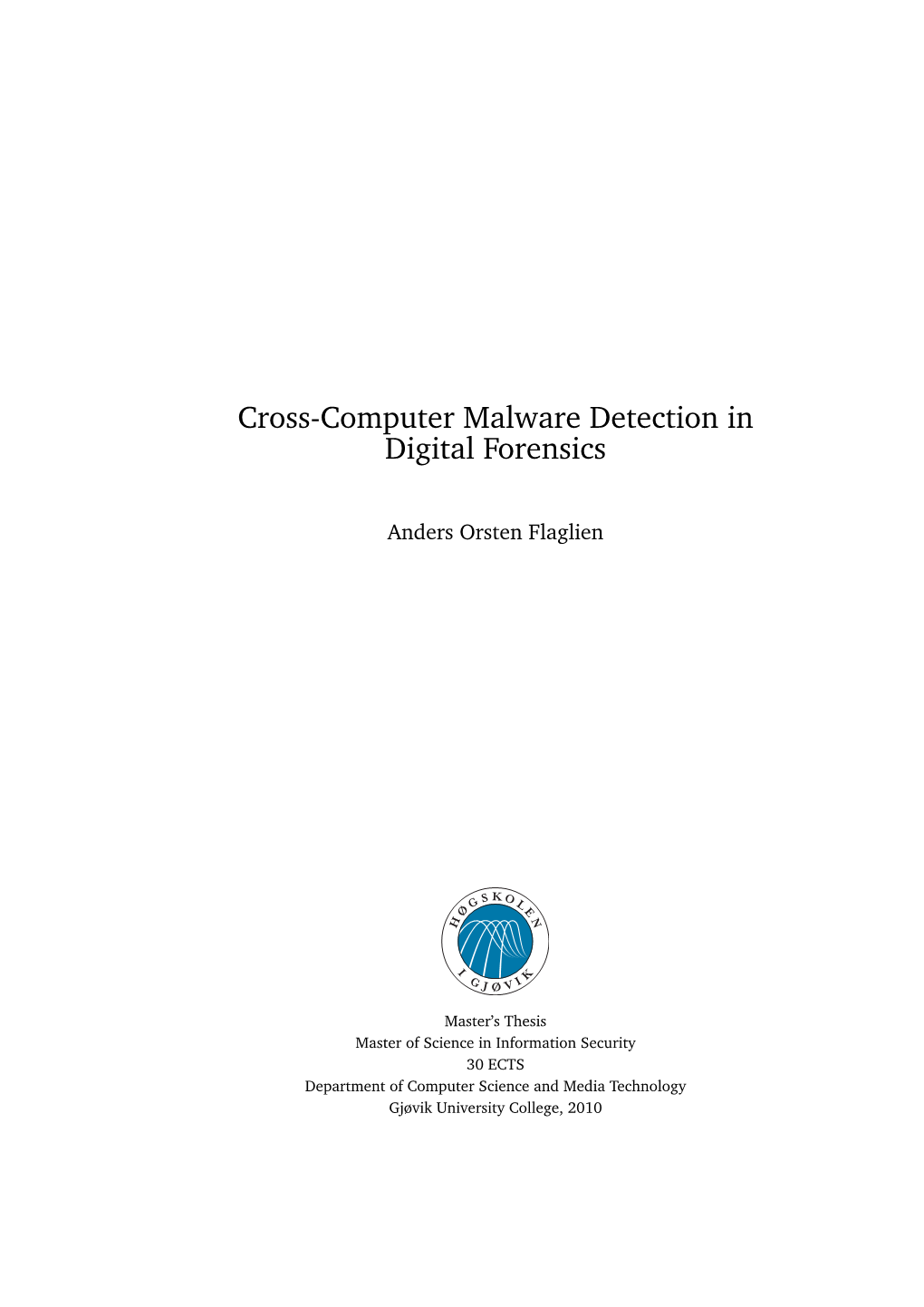 Cross-Computer Malware Detection in Digital Forensics