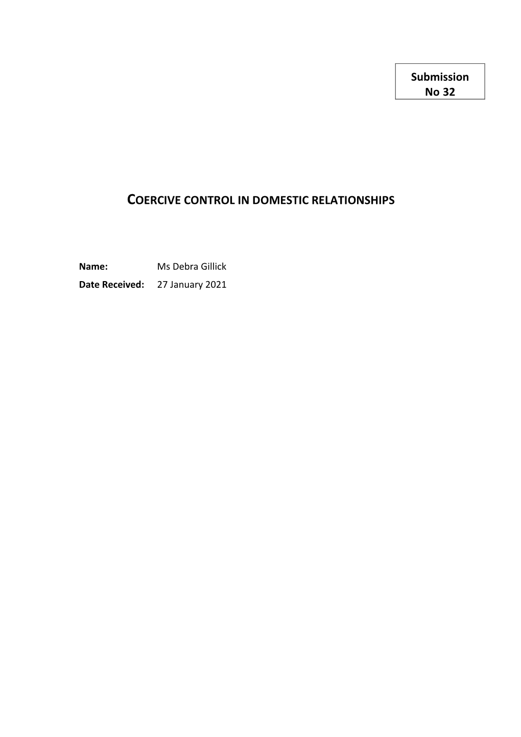 Submission No 32 COERCIVE CONTROL in DOMESTIC RELATIONSHIPS