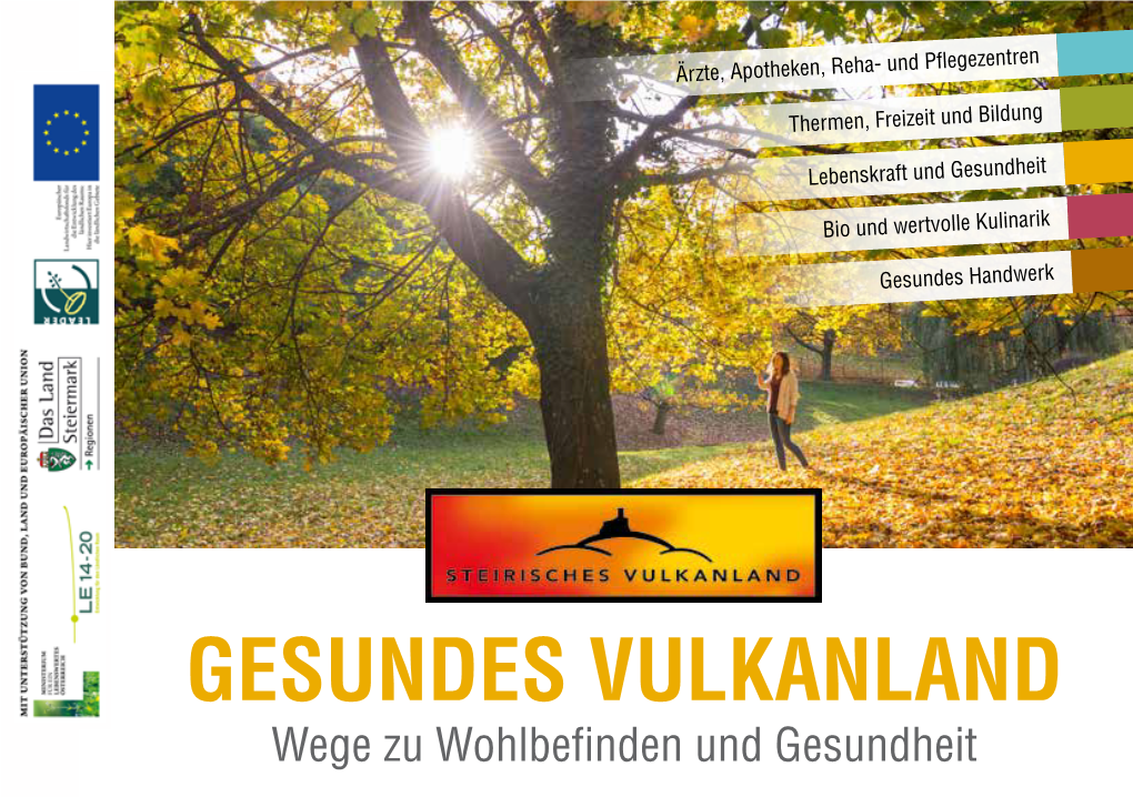 Wege Zu Wohlbefinden Und Gesundheit Gesundes Vulkanland Wege Zu Wohlbefinden Und Gesundheit