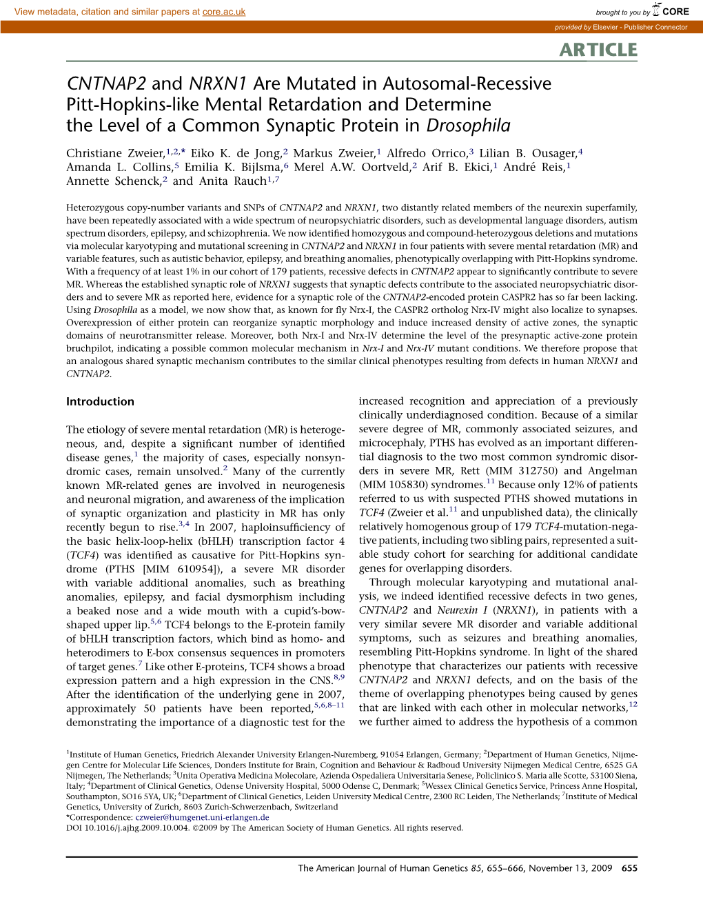 CNTNAP2 and NRXN1 Are Mutated in Autosomal-Recessive Pitt-Hopkins-Like Mental Retardation and Determine the Level of a Common Synaptic Protein in Drosophila