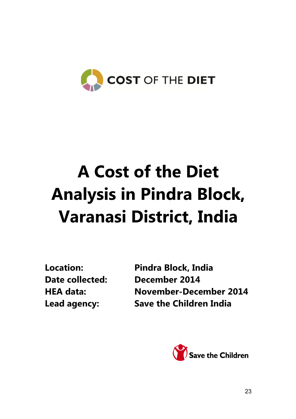 A Cost of the Diet Analysis in Pindra Block, Varanasi District, India