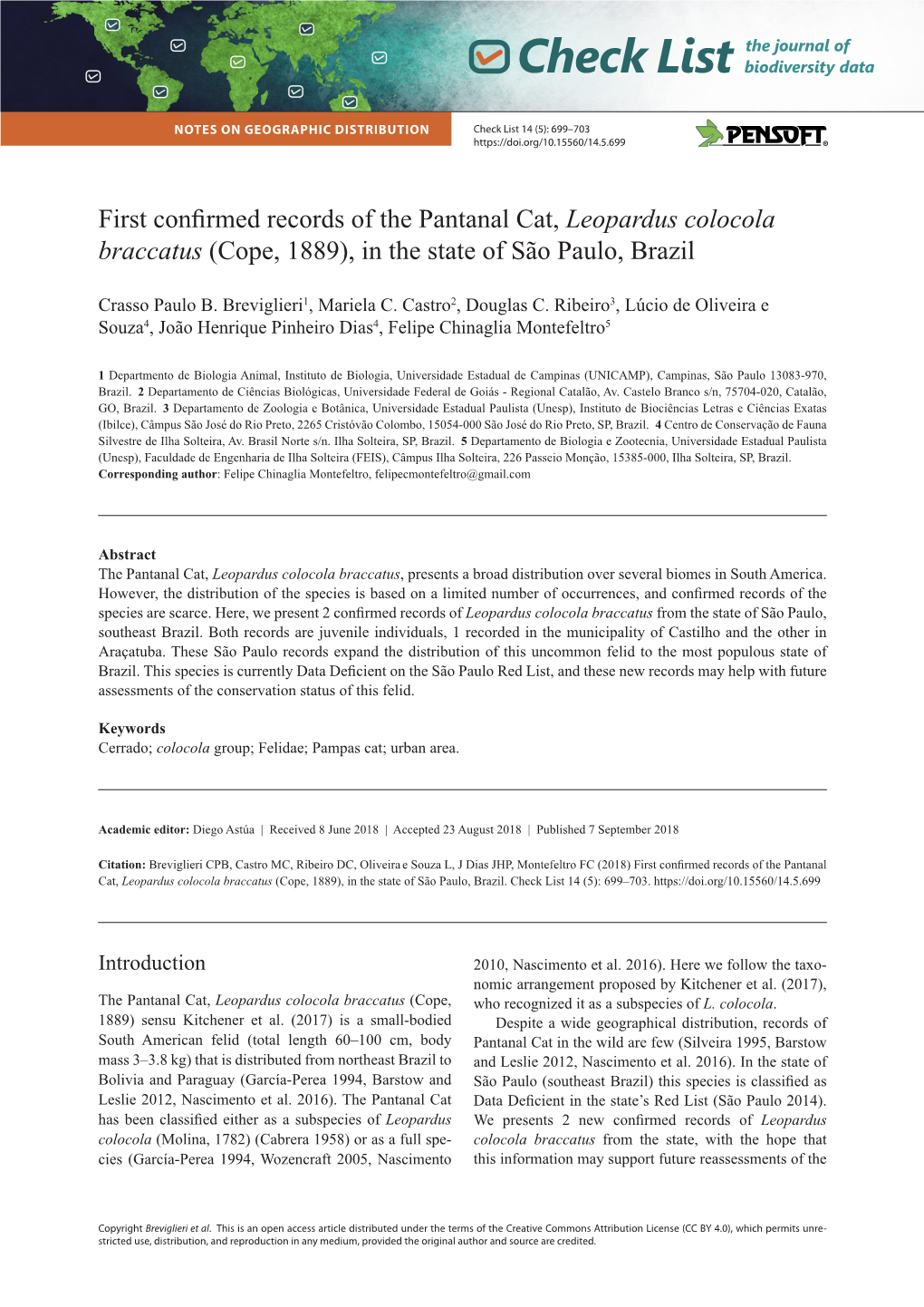 First Confirmed Records of the Pantanal Cat, Leopardus Colocola Braccatus (Cope, 1889), in the State of São Paulo, Brazil