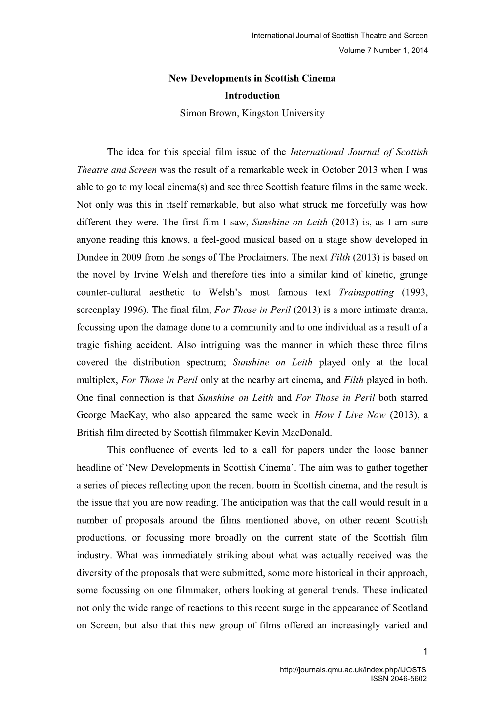 International Journal of Scottish Theatre and Screen Volume 7 Number 1, 2014