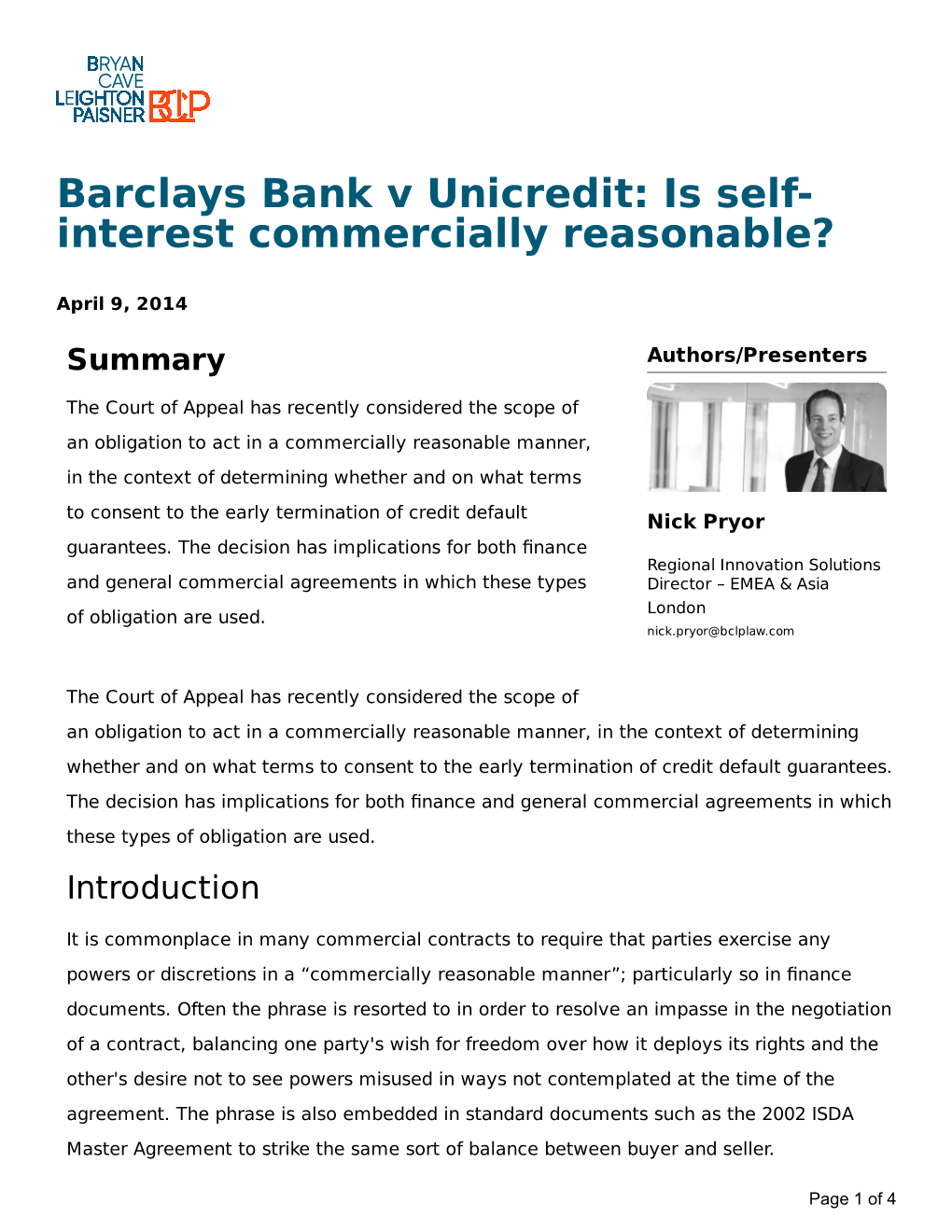 Barclays Bank V Unicredit: Is Self- Interest Commercially Reasonable?