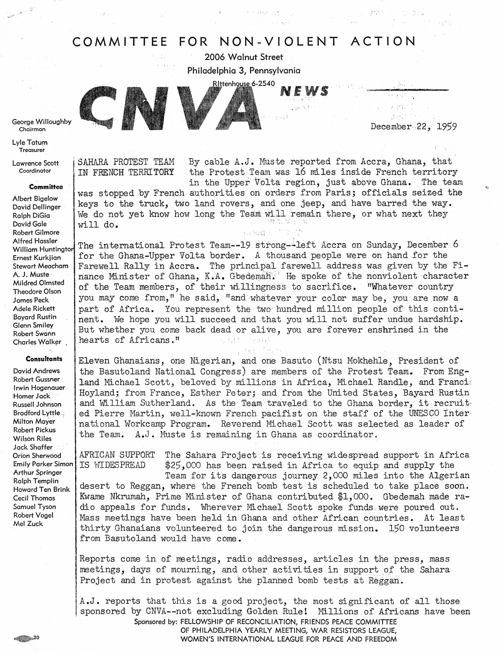 COMMITTEE for NON-VIOLENT ACTION 2006 Walnut Street Philadelphia 3, Pennsylvania R 6-2540 NEWS