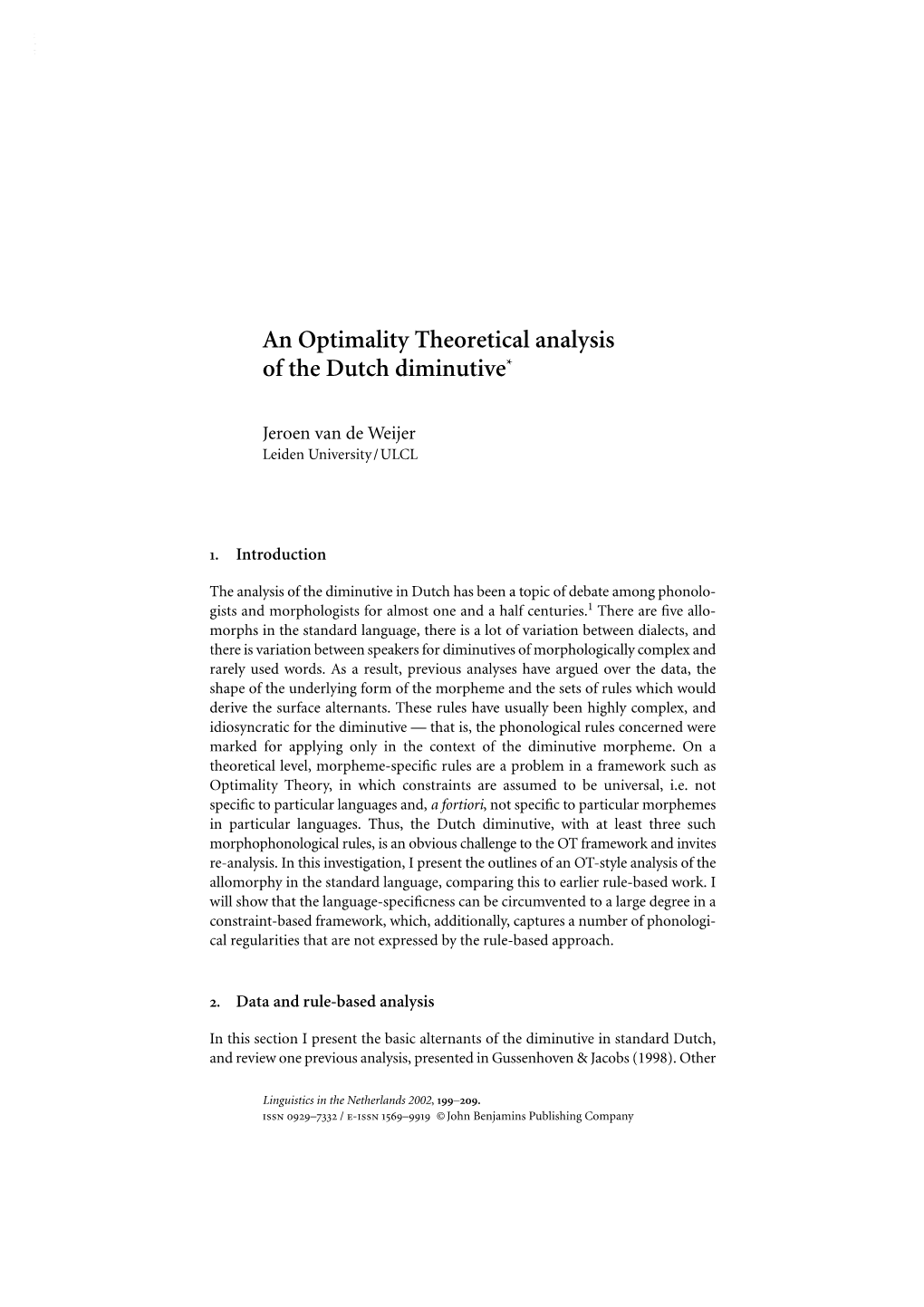 An Optimality Theoretical Analysis of the Dutch Diminutive