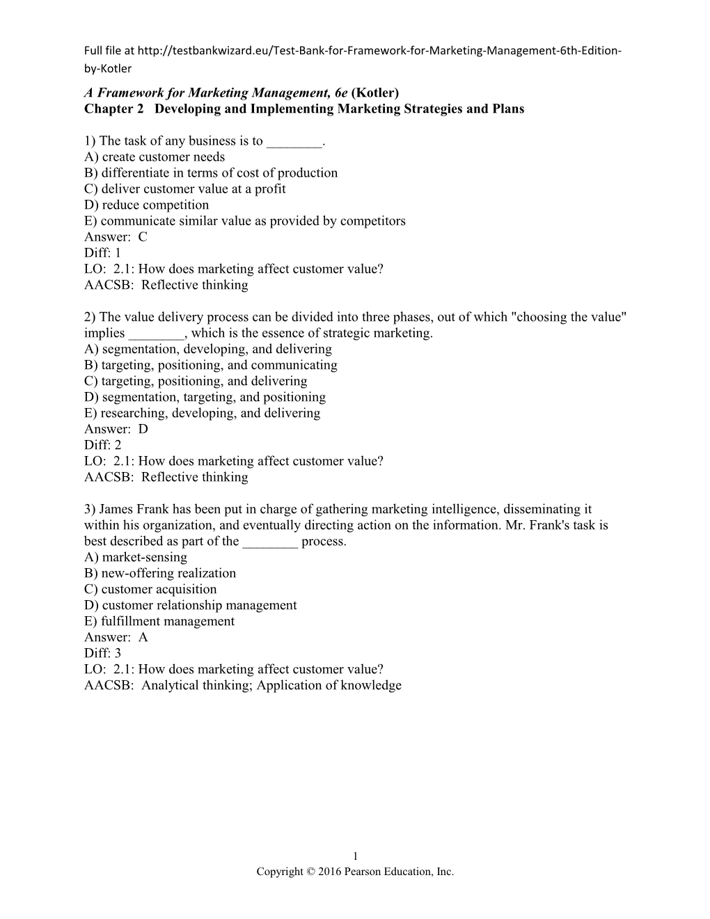 A Framework for Marketing Management, 6E (Kotler)