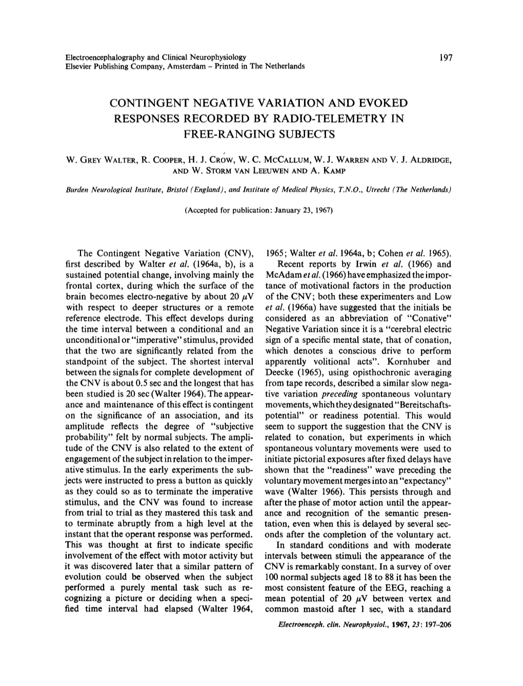 Contingent Negative Variation and Evoked Responses Recorded by Radio-Telemetry in Free-Ranging Subjects