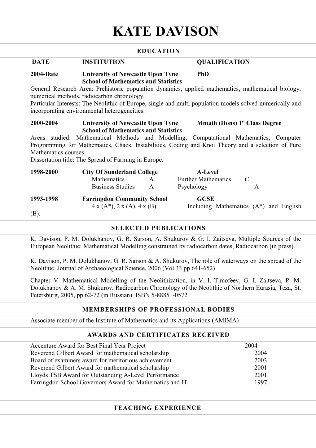 2004-Date University of Newcastle Upon Tyne Phd