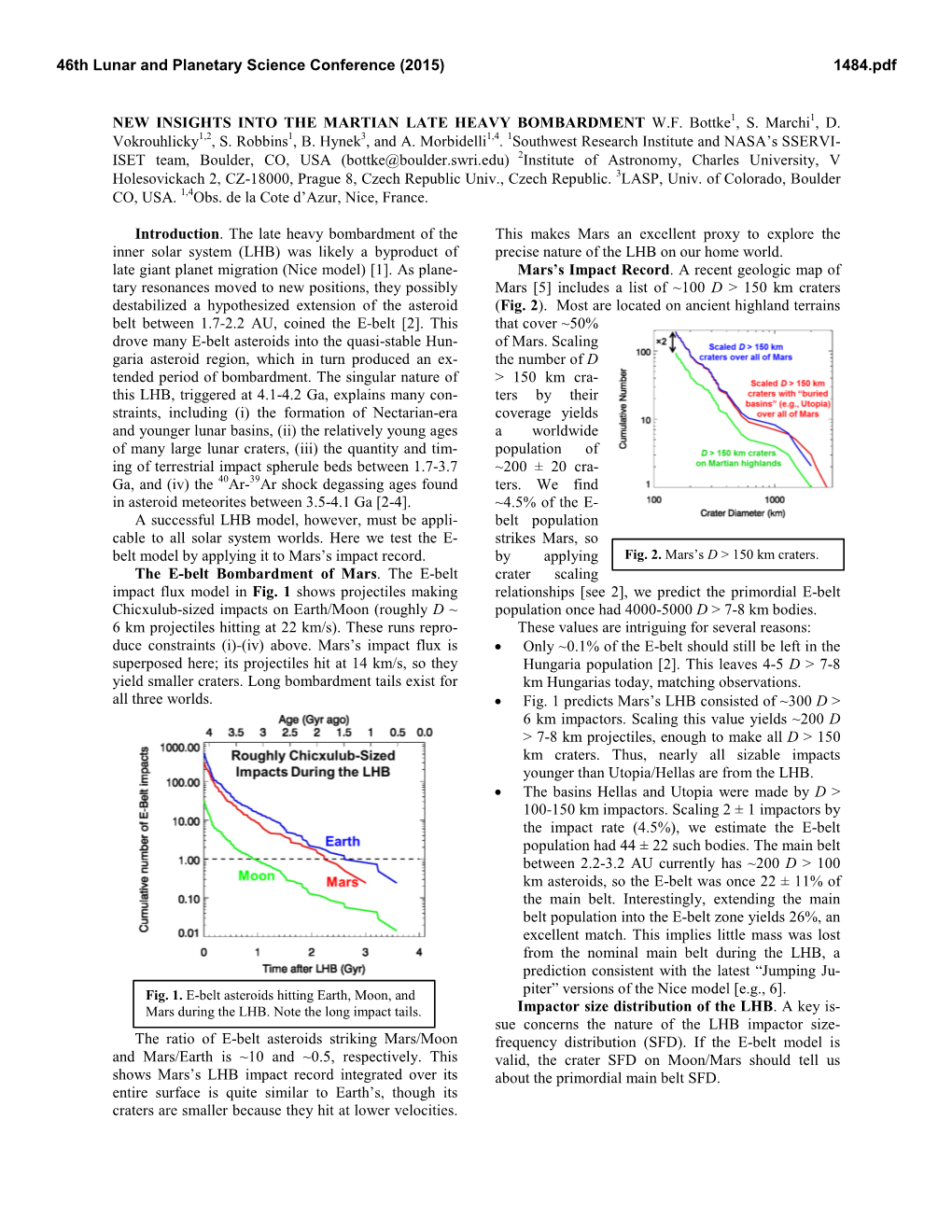 New Insights Into the Martian Late Heavy Bombardment W.F