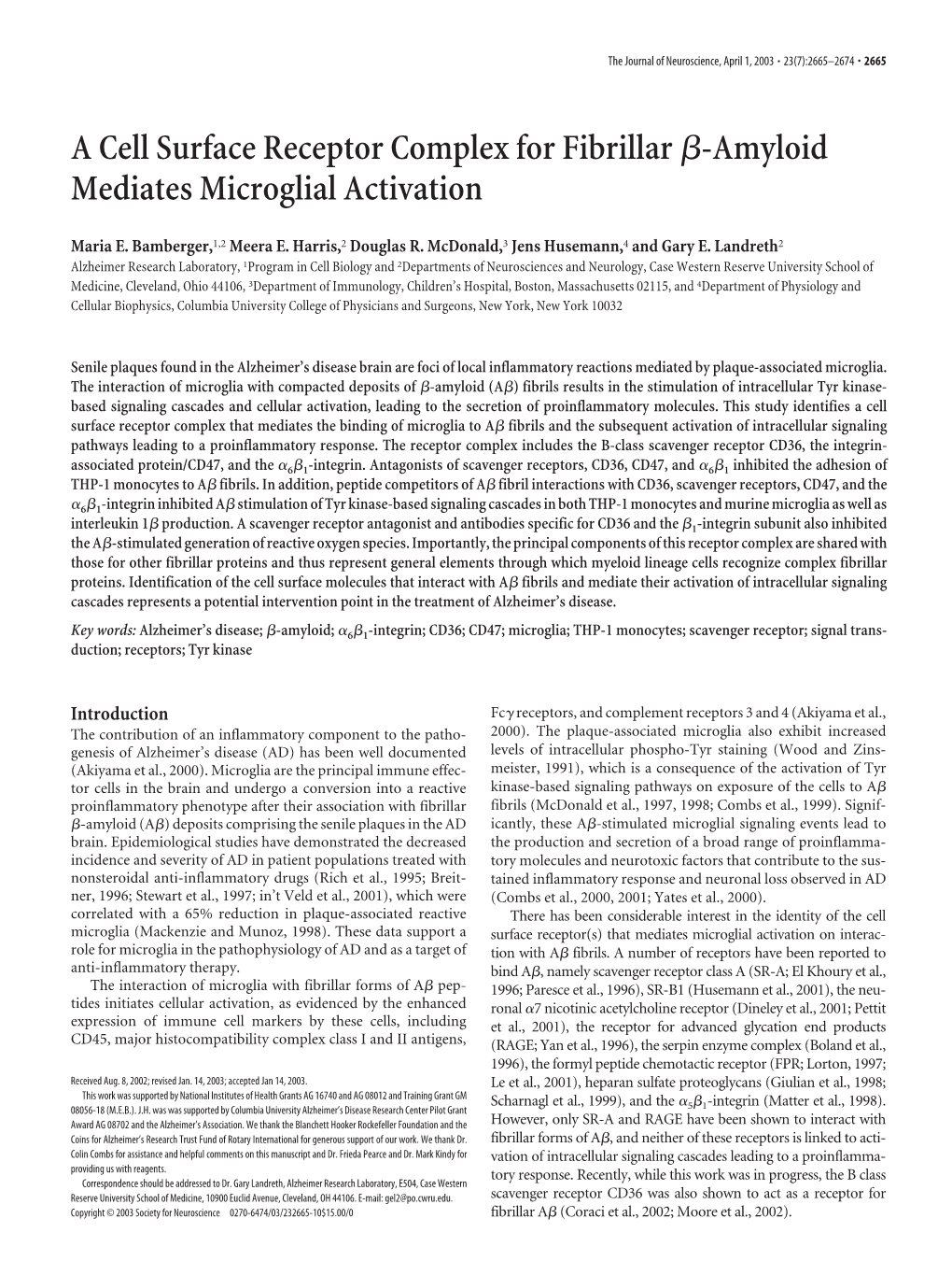 A Cell Surface Receptor Complex for Fibrillarя-Amyloid Mediates