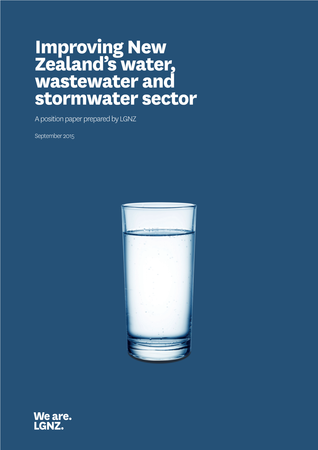 Improving New Zealand's Water, Wastewater and Stormwater Sector