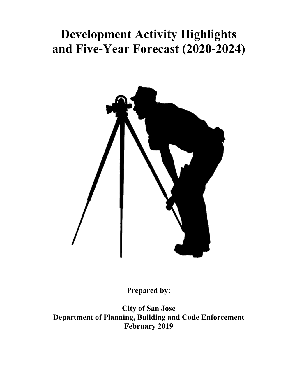 Development Activity Highlights and Five-Year Forecast (2020-2024)