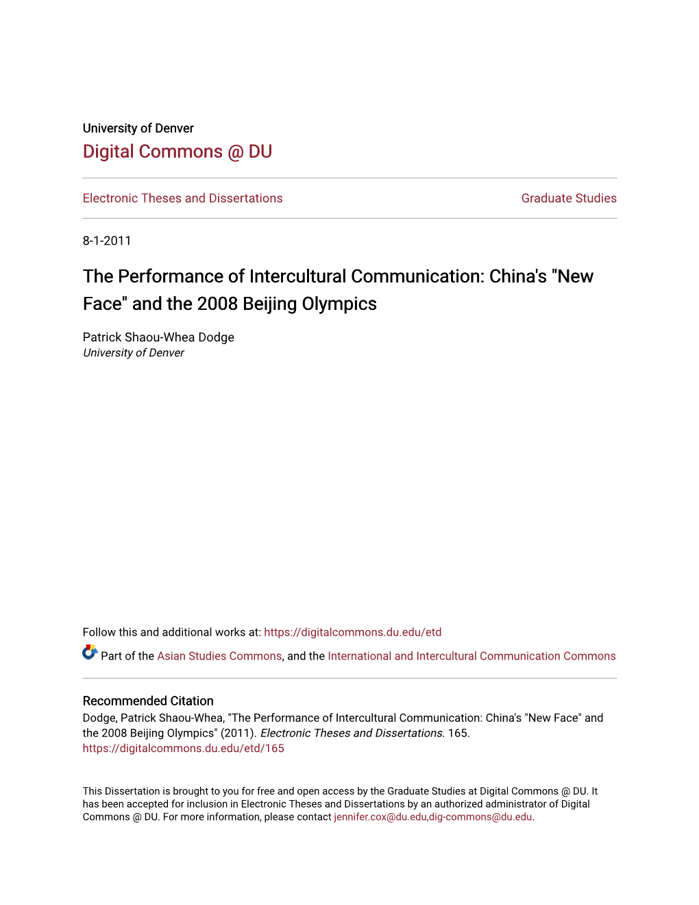 The Performance of Intercultural Communication: China's "New Face" and the 2008 Beijing Olympics